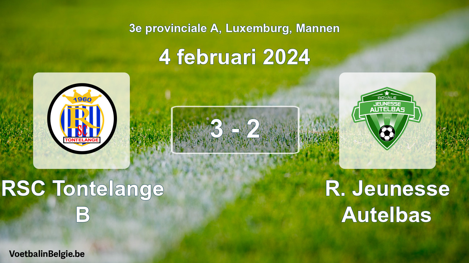 Gespeelde wedstrijd mannenvoetbal: RSC Tontelange B - R. Jeunesse Autelbas 3 - 2 (4 februari 2024)