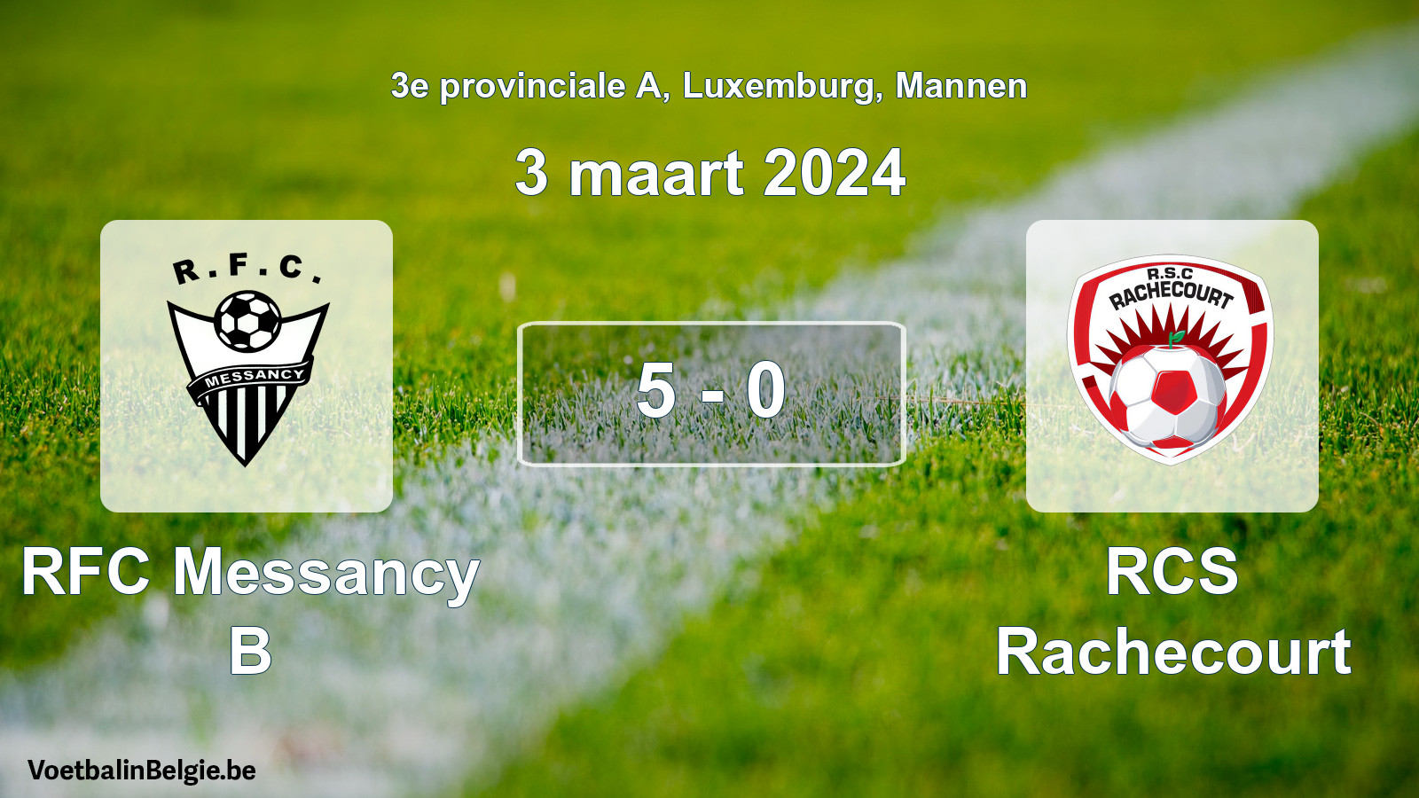 Match joué football hommes: RFC Messancy B - RCS Rachecourt 5 - 0 (3 mars 2024)