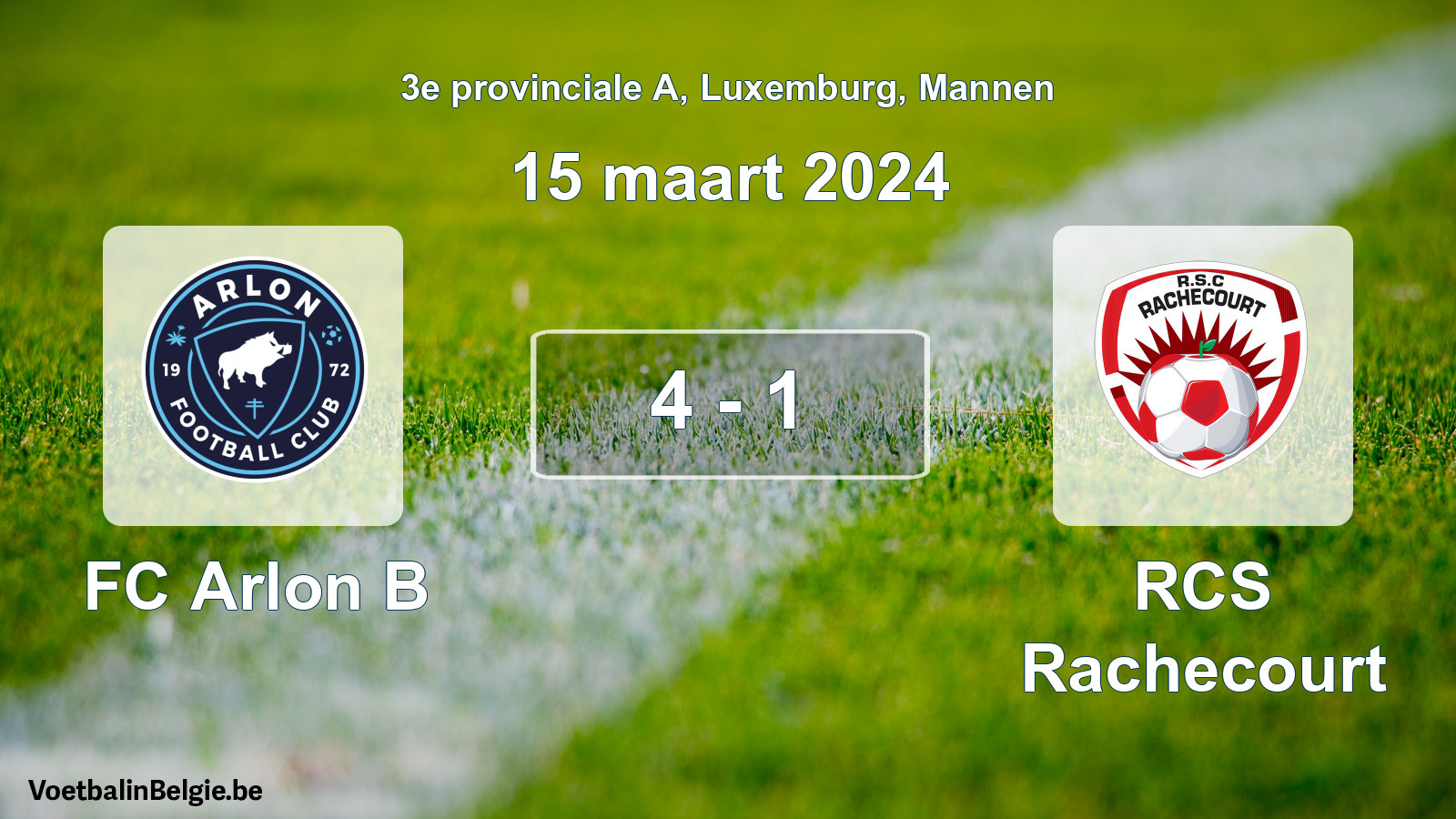 Gespeelde wedstrijd mannenvoetbal: FC Arlon B - RCS Rachecourt 4 - 1 (15 maart 2024)
