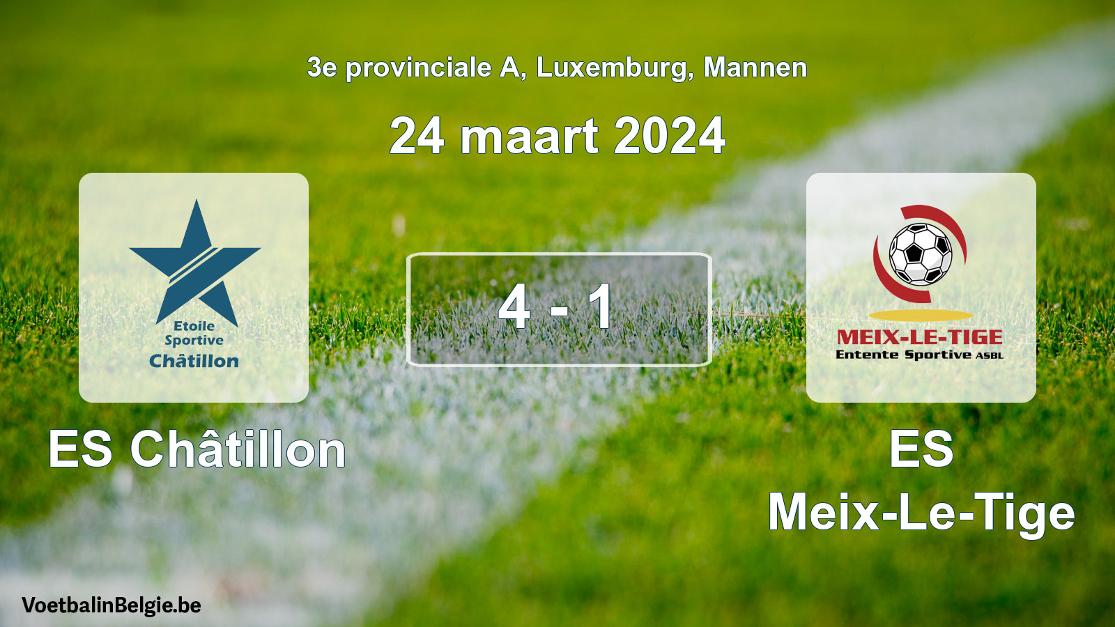 Gespeelde wedstrijd mannenvoetbal: ES Châtillon - ES Meix-Le-Tige 4 - 1 (24 maart 2024)