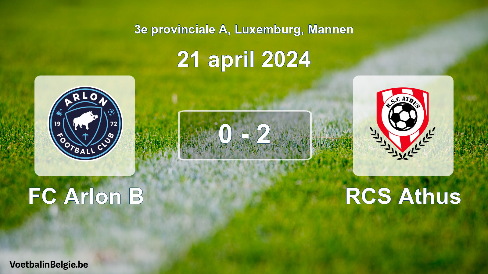 Gespeelde wedstrijd mannenvoetbal: FC Arlon B - RCS Athus 0 - 2 (21 april 2024)