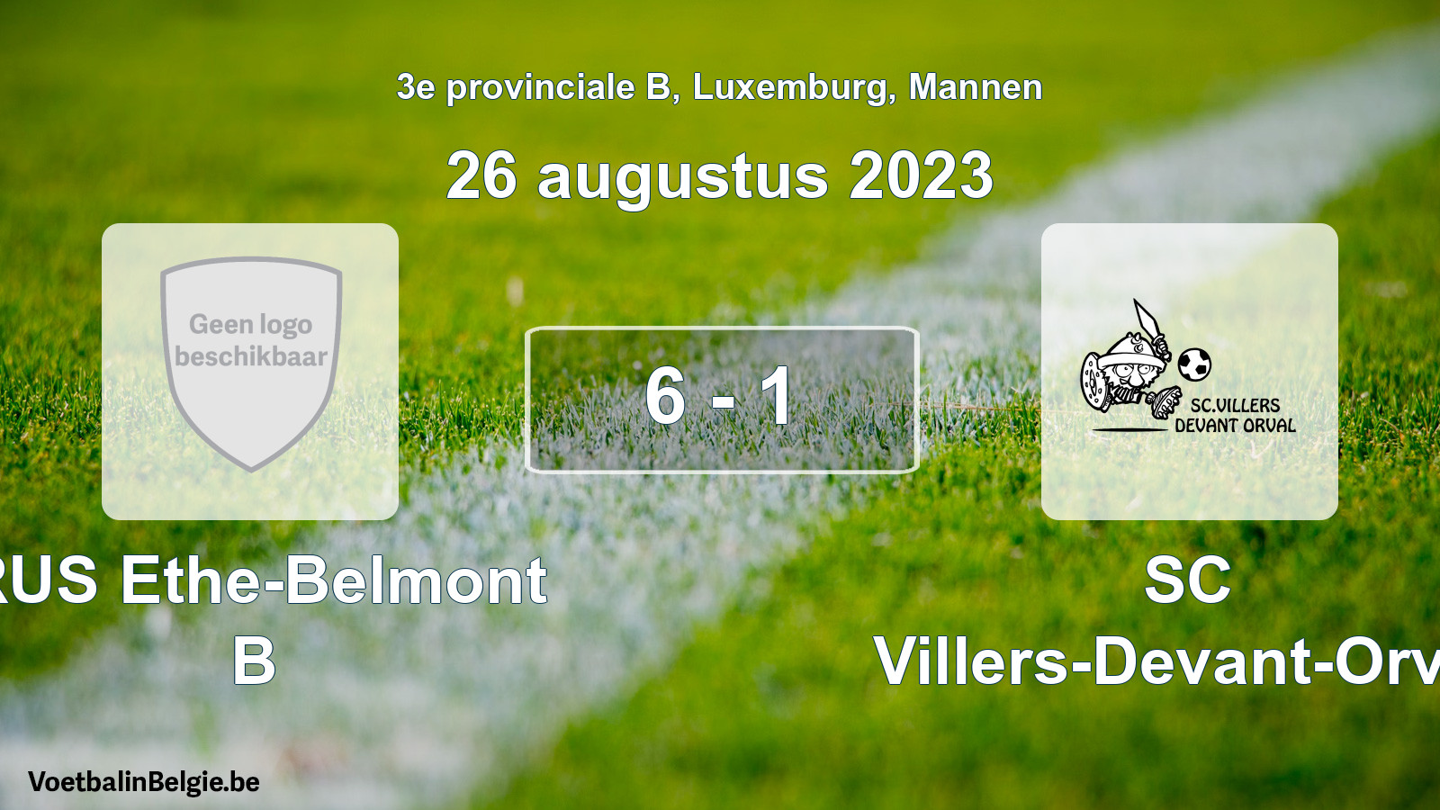 Gespeelde wedstrijd mannenvoetbal: RUS Ethe-Belmont B - SC Villers-Devant-Orval 6 - 1 (26 augustus 2023)