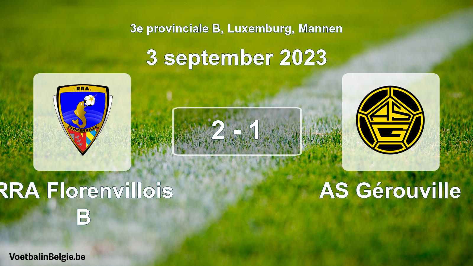 Gespeelde wedstrijd mannenvoetbal: RRA Florenvillois B - AS Gérouville 2 - 1 (3 september 2023)