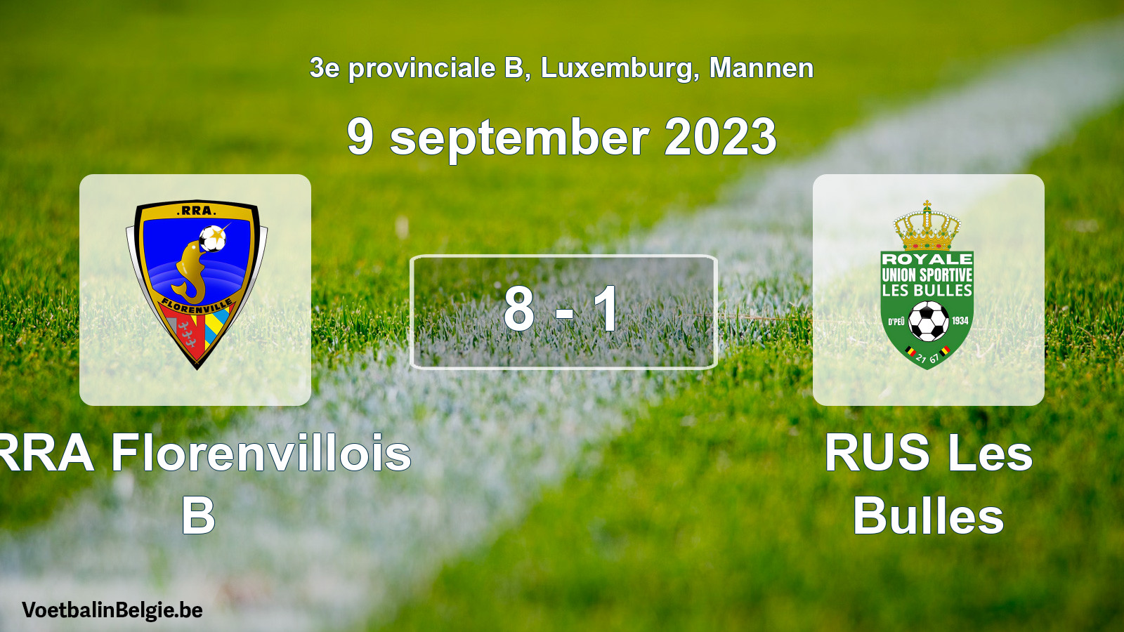 Gespeelde wedstrijd mannenvoetbal: RRA Florenvillois B - RUS Les Bulles 8 - 1 (9 september 2023)