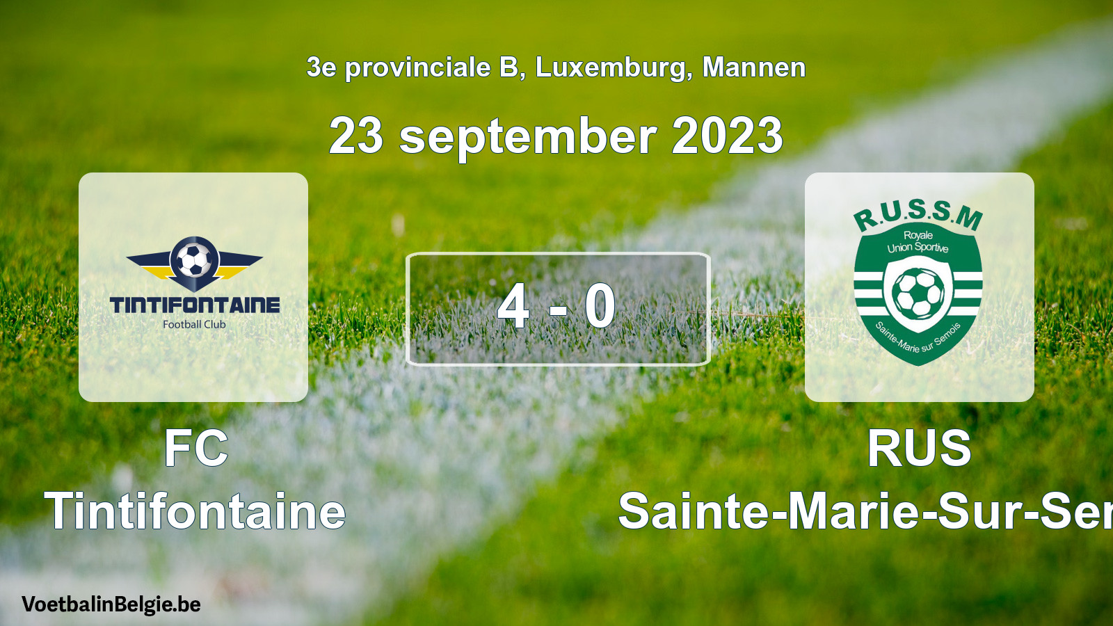 Gespeelde wedstrijd mannenvoetbal: FC Tintifontaine - RUS Sainte-Marie-Sur-Semois 4 - 0 (23 september 2023)