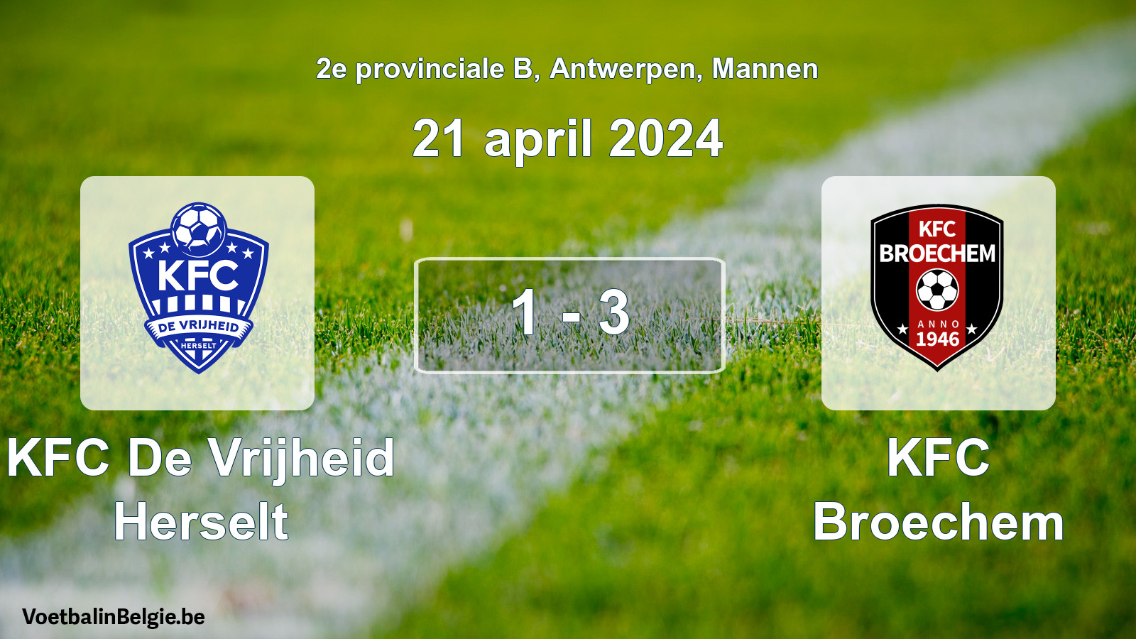 Gespeelde wedstrijd mannenvoetbal: KFC De Vrijheid Herselt - KFC Broechem 1 - 3 (21 april 2024)