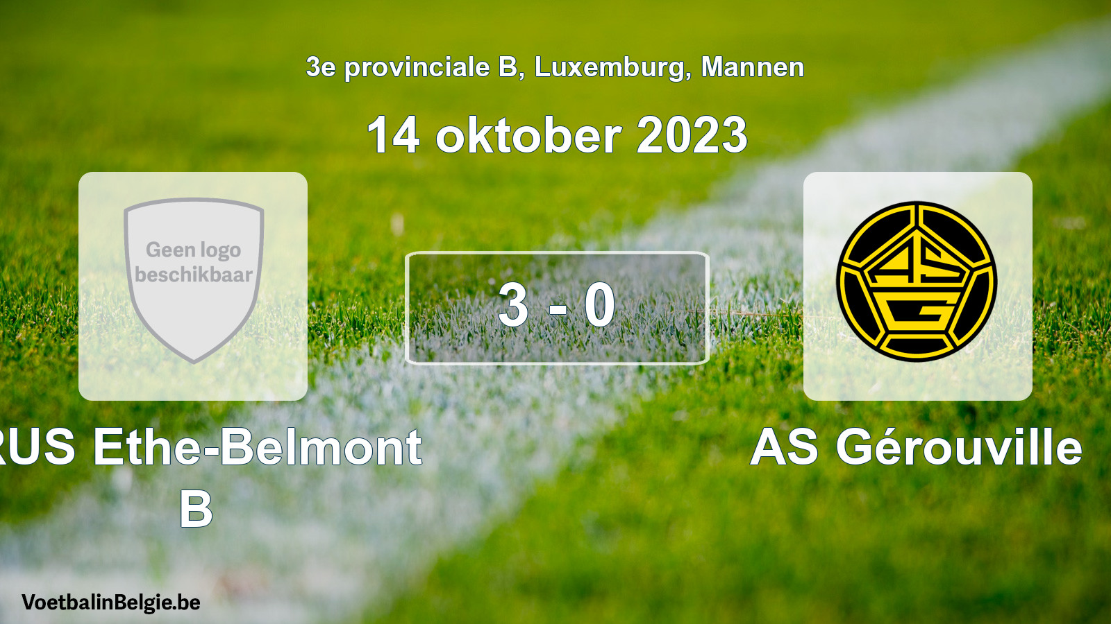 Gespeelde wedstrijd mannenvoetbal: RUS Ethe-Belmont B - AS Gérouville 3 - 0 (14 oktober 2023)