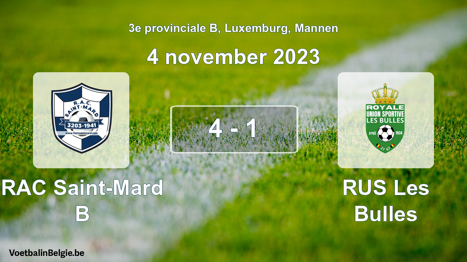 Gespeelde wedstrijd mannenvoetbal: RAC Saint-Mard B - RUS Les Bulles 4 - 1 (4 november 2023)