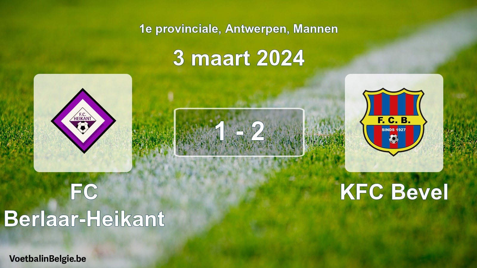 Gespeelde wedstrijd mannenvoetbal: FC Berlaar-Heikant - KFC Bevel 1 - 2 (3 maart 2024)