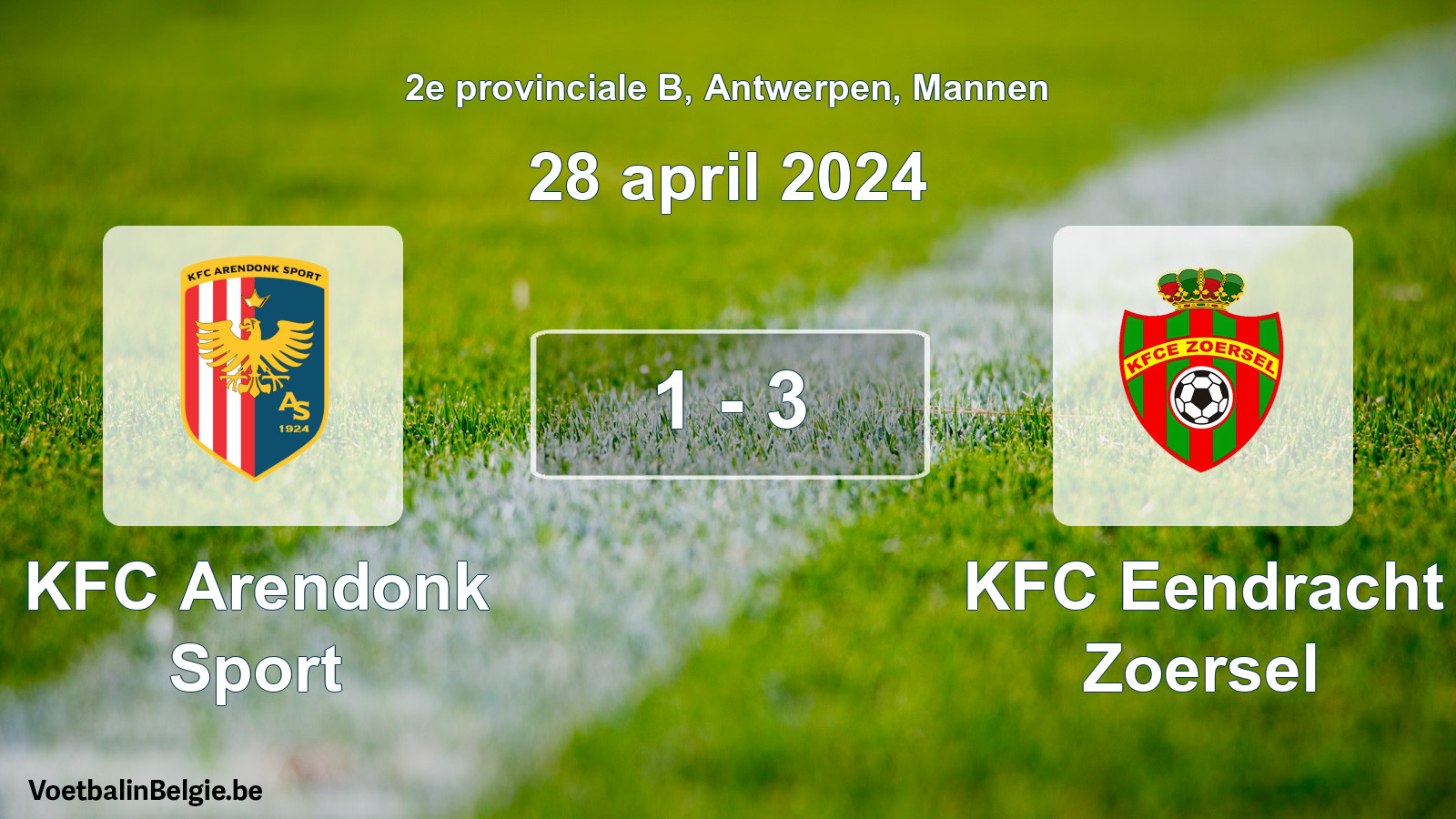 Gespeelde wedstrijd mannenvoetbal: KFC Arendonk Sport - KFC Eendracht Zoersel 1 - 3 (28 april 2024)