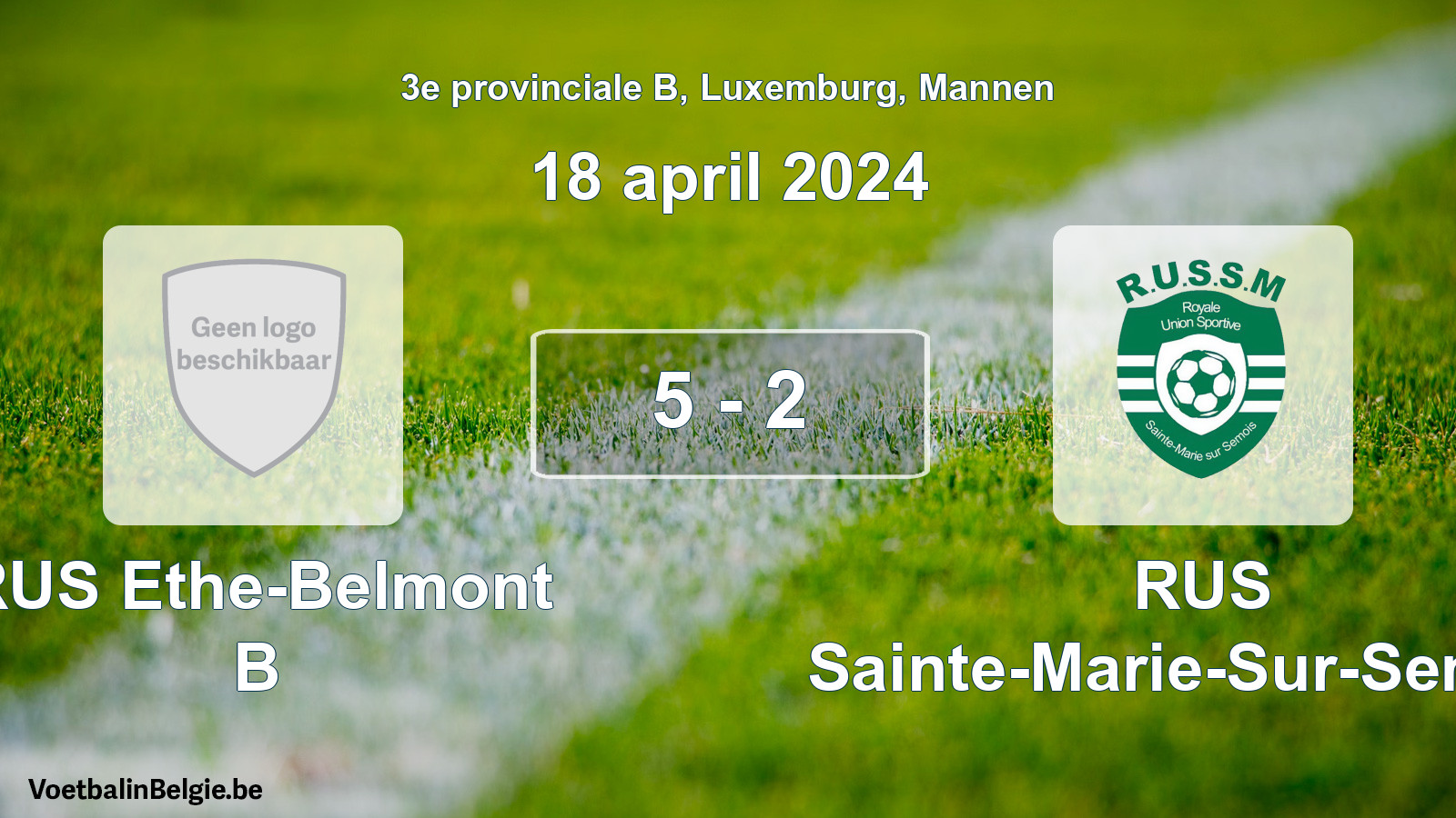 Gespeelde wedstrijd mannenvoetbal: RUS Ethe-Belmont B - RUS Sainte-Marie-Sur-Semois 5 - 2 (18 april 2024)