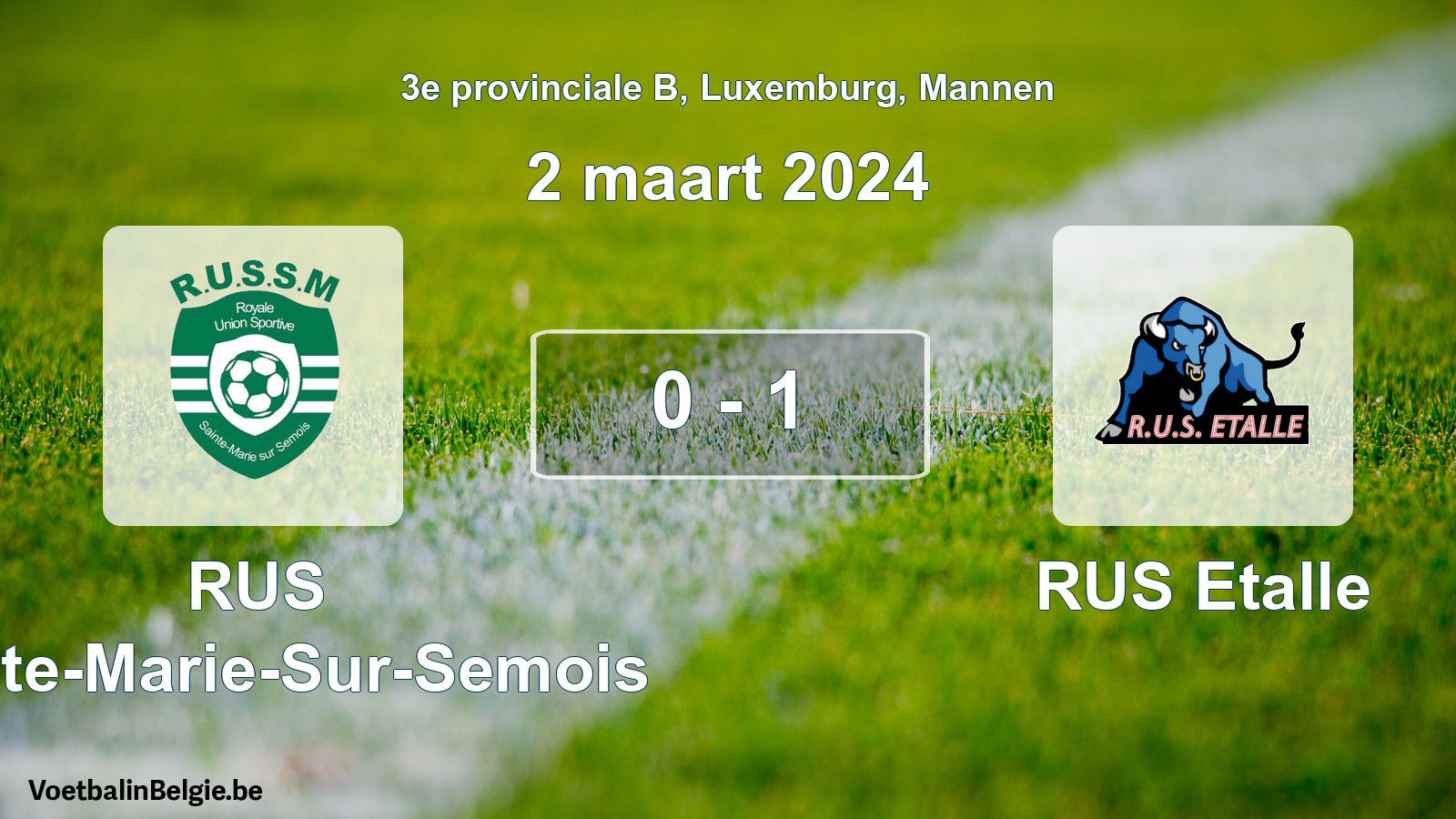 Gespeelde wedstrijd mannenvoetbal: RUS Sainte-Marie-Sur-Semois - RUS Etalle 0 - 1 (2 maart 2024)