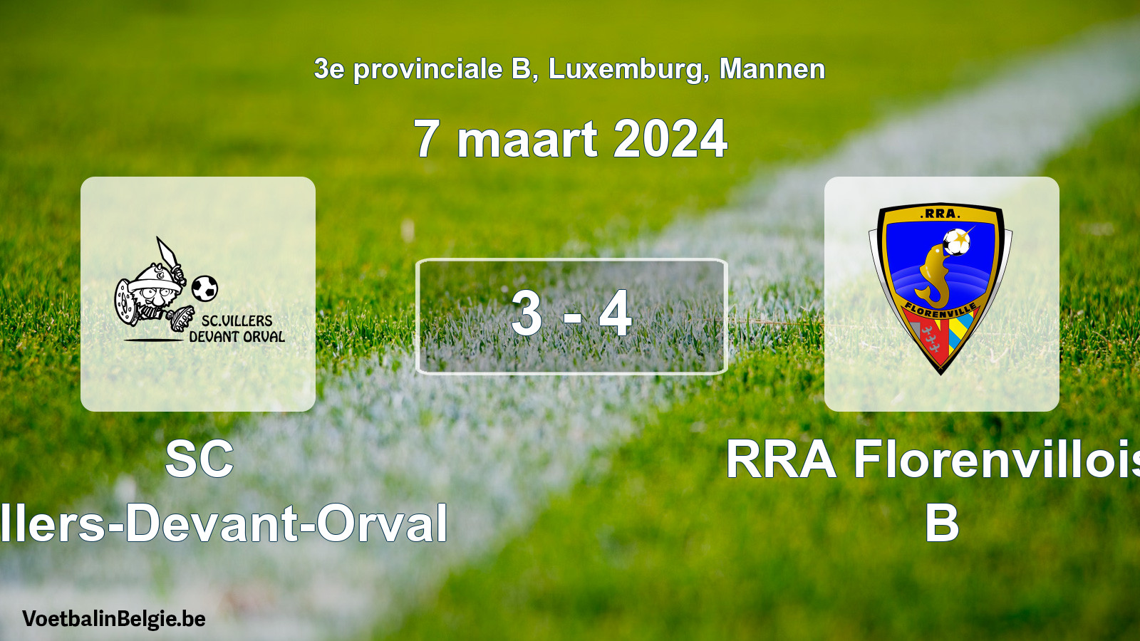 Gespeelde wedstrijd mannenvoetbal: SC Villers-Devant-Orval - RRA Florenvillois B 3 - 4 (7 maart 2024)