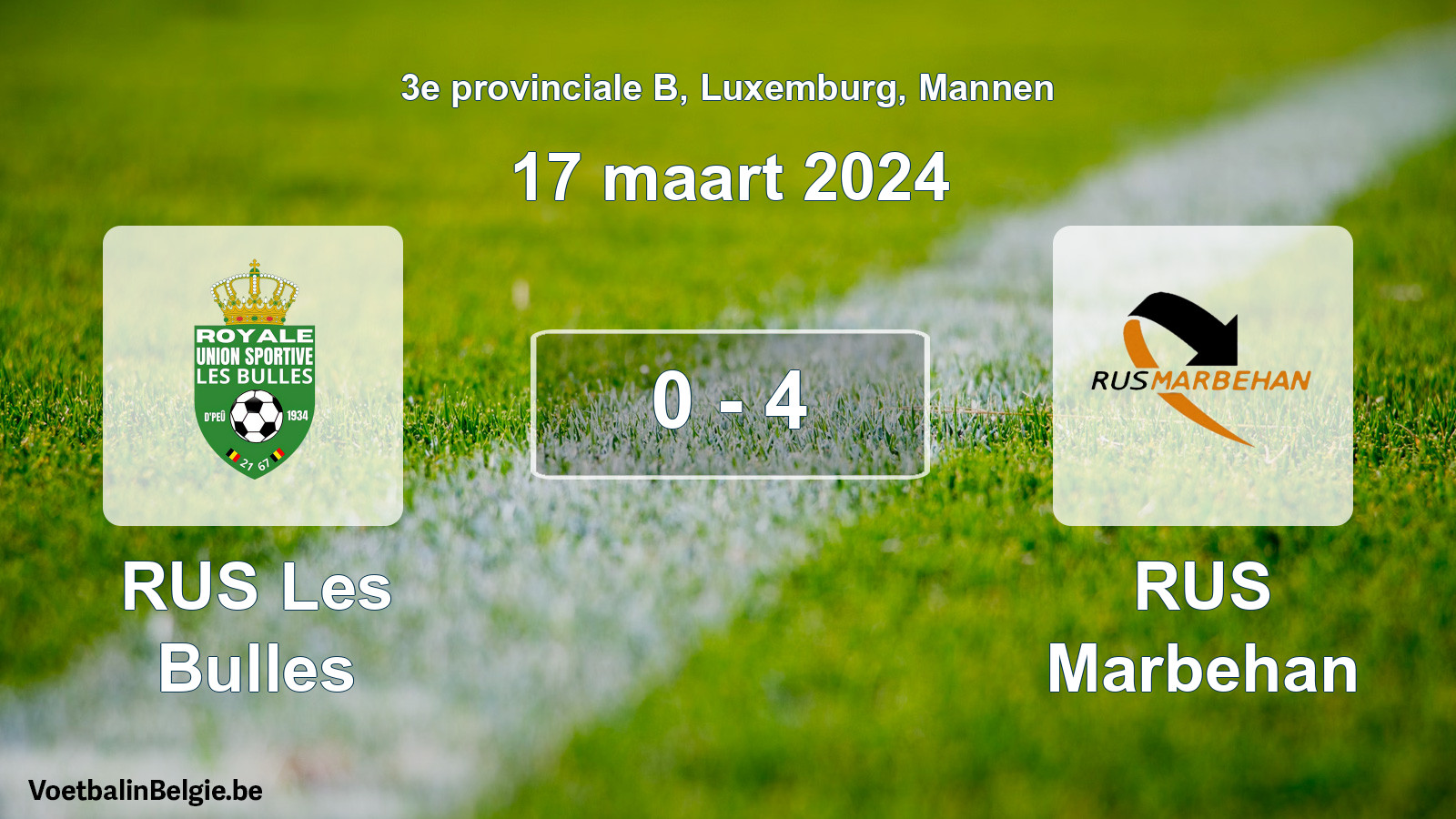 Gespeelde wedstrijd mannenvoetbal: RUS Les Bulles - RUS Marbehan 0 - 4 (17 maart 2024)