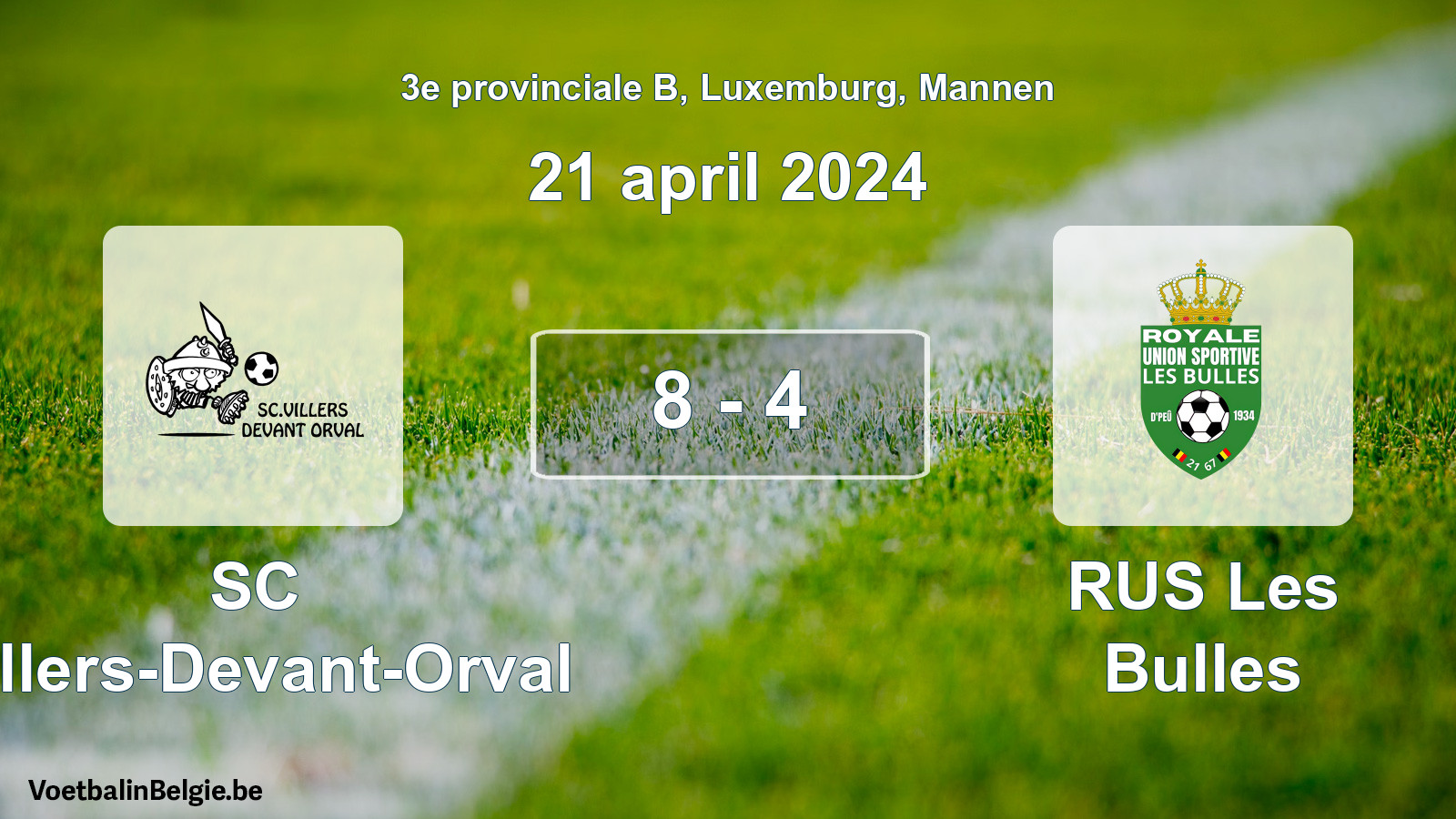 Gespeelde wedstrijd mannenvoetbal: SC Villers-Devant-Orval - RUS Les Bulles 8 - 4 (21 april 2024)