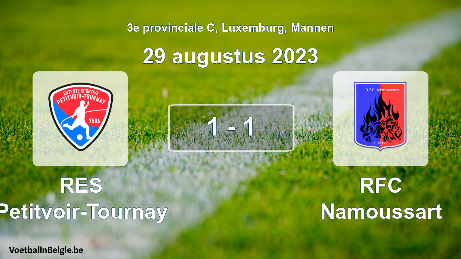 Gespeelde wedstrijd mannenvoetbal: RES Petitvoir-Tournay - RFC Namoussart 1 - 1 (29 augustus 2023)
