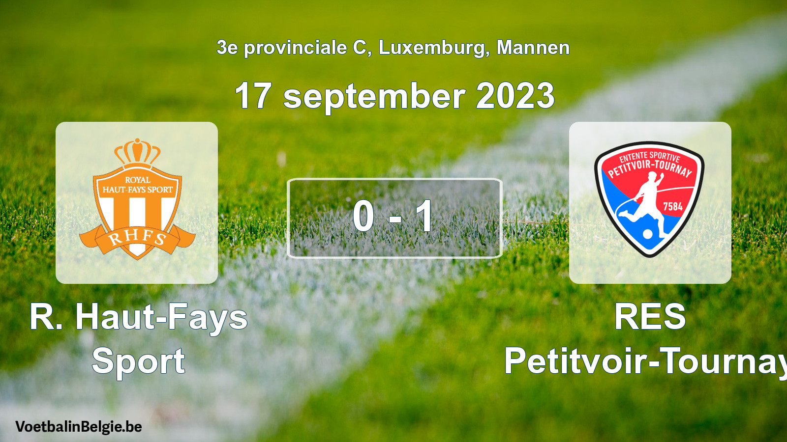Gespeelde wedstrijd mannenvoetbal: R. Haut-Fays Sport - RES Petitvoir-Tournay 0 - 1 (17 september 2023)