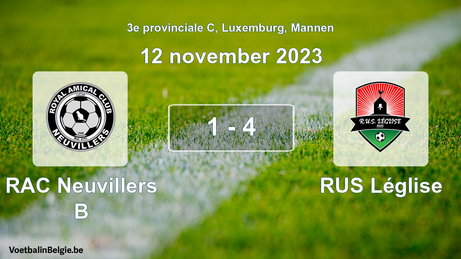 Gespeelde wedstrijd mannenvoetbal: RAC Neuvillers B - RUS Léglise 1 - 4 (12 november 2023)