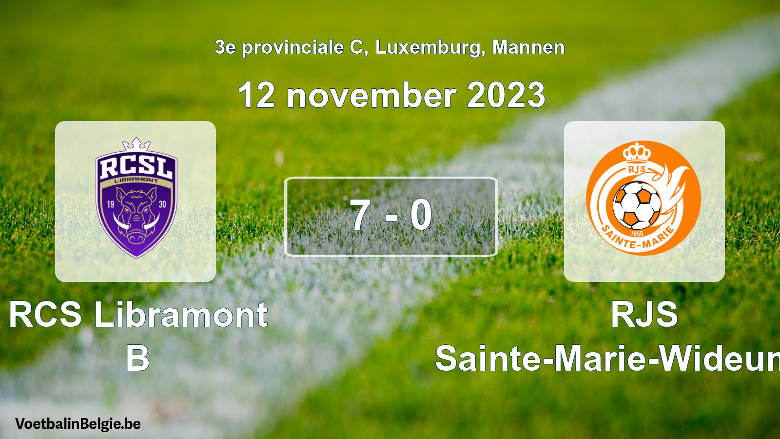 Gespeelde wedstrijd mannenvoetbal: RCS Libramont B - RJS Sainte-Marie-Wideumont 7 - 0 (12 november 2023)