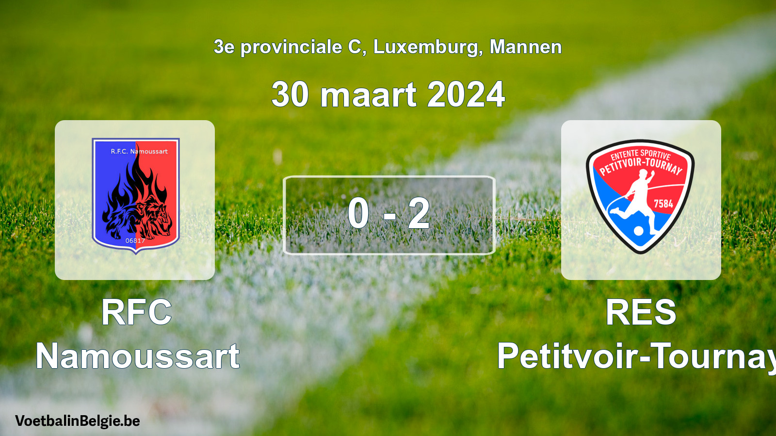Gespeelde wedstrijd mannenvoetbal: RFC Namoussart - RES Petitvoir-Tournay 0 - 2 (30 maart 2024)