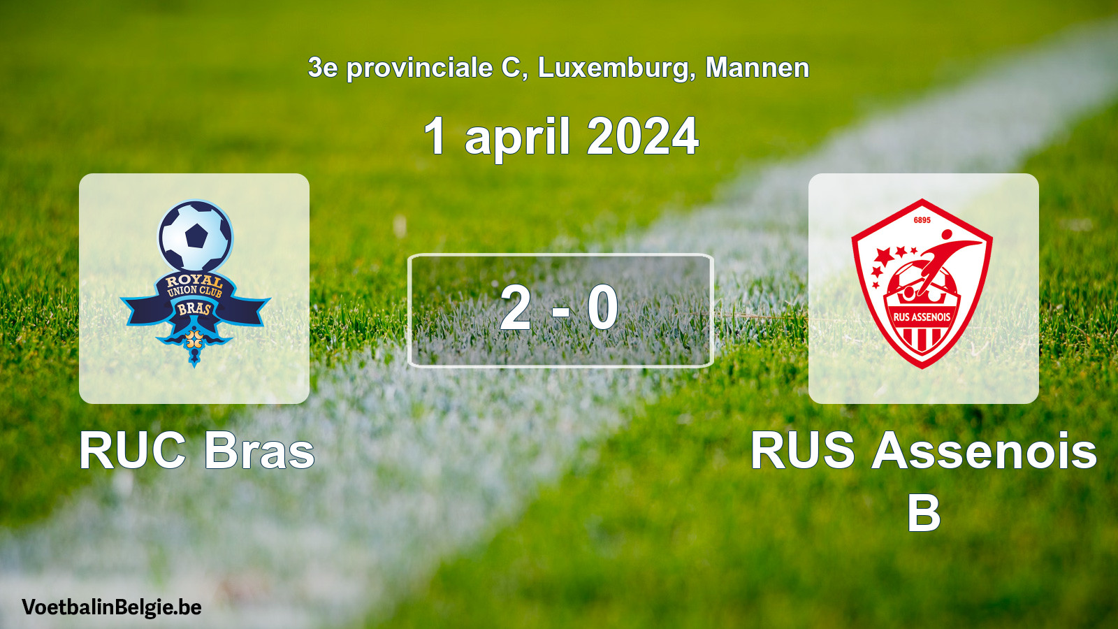 Gespeelde wedstrijd mannenvoetbal: RUC Bras - RUS Assenois B 2 - 0 (1 april 2024)