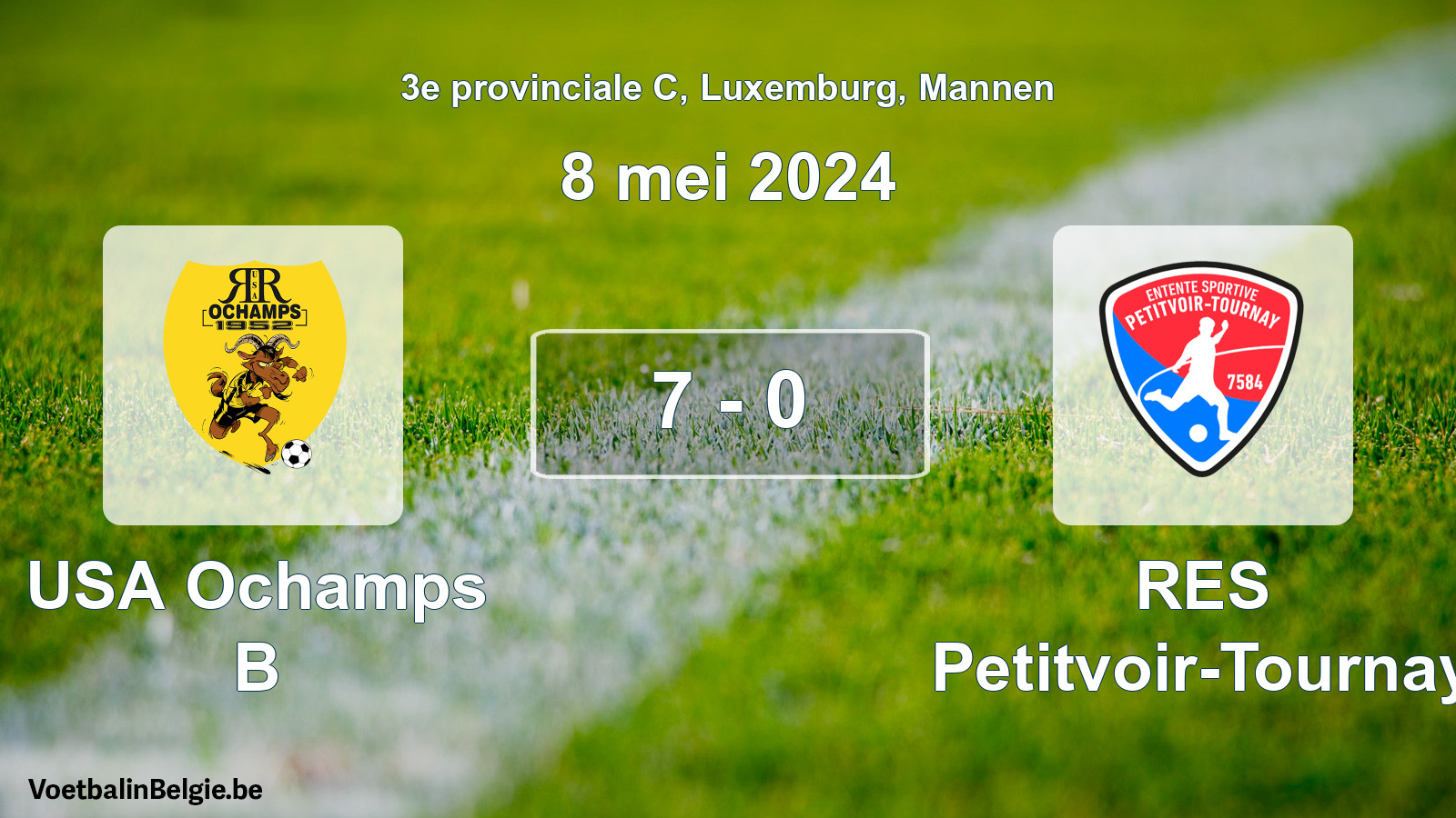 Gespeelde wedstrijd mannenvoetbal: USA Ochamps B - RES Petitvoir-Tournay 7 - 0 (8 mei 2024)