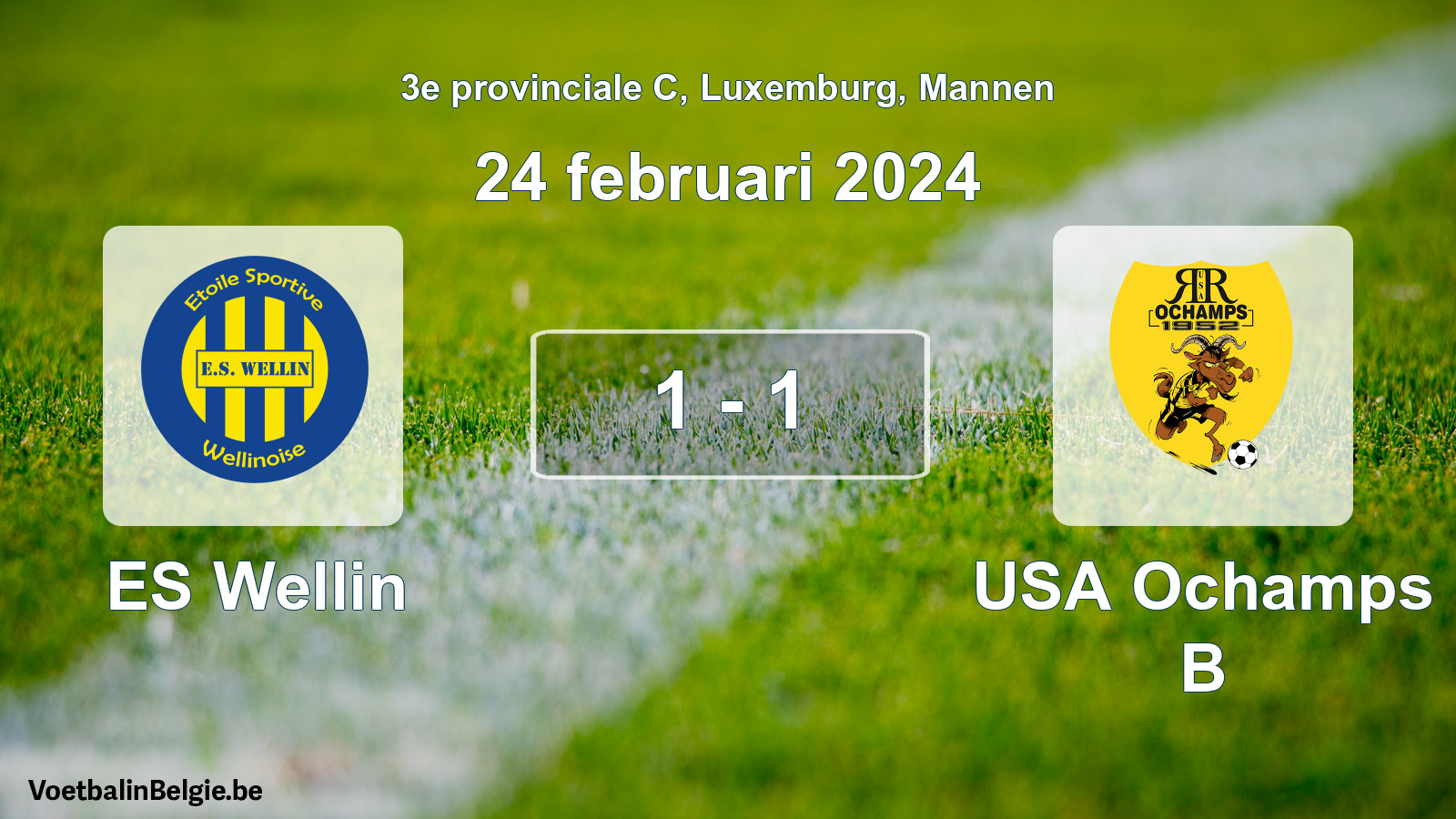 Gespeelde wedstrijd mannenvoetbal: ES Wellin - USA Ochamps B 1 - 1 (24 februari 2024)