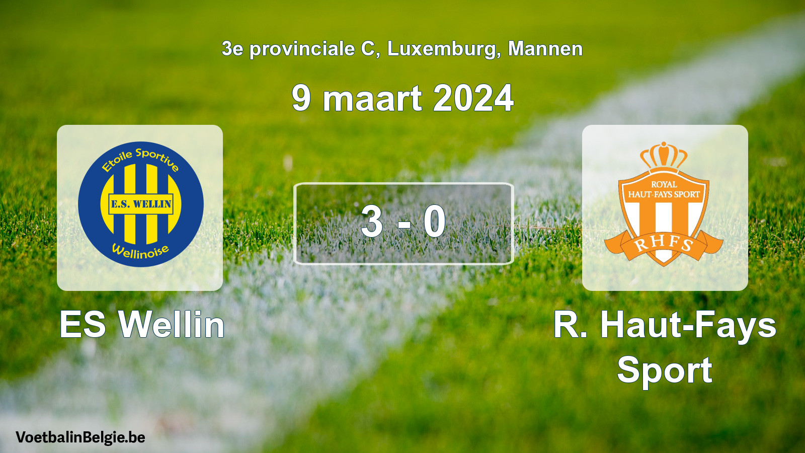 Gespeelde wedstrijd mannenvoetbal: ES Wellin - R. Haut-Fays Sport 3 - 0 (9 maart 2024)