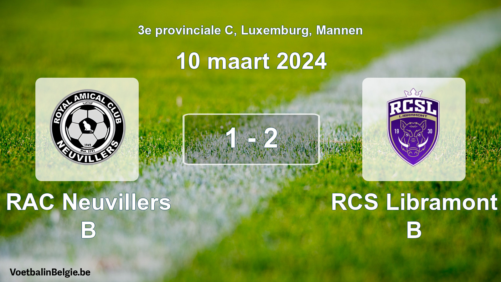 Gespeelde wedstrijd mannenvoetbal: RAC Neuvillers B - RCS Libramont B 1 - 2 (10 maart 2024)
