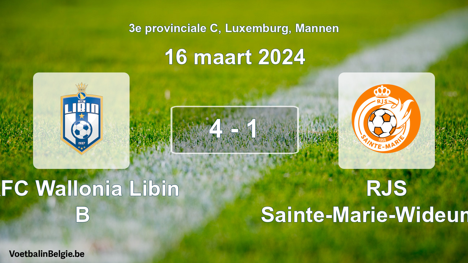 Gespeelde wedstrijd mannenvoetbal: RFC Wallonia Libin B - RJS Sainte-Marie-Wideumont 4 - 1 (16 maart 2024)