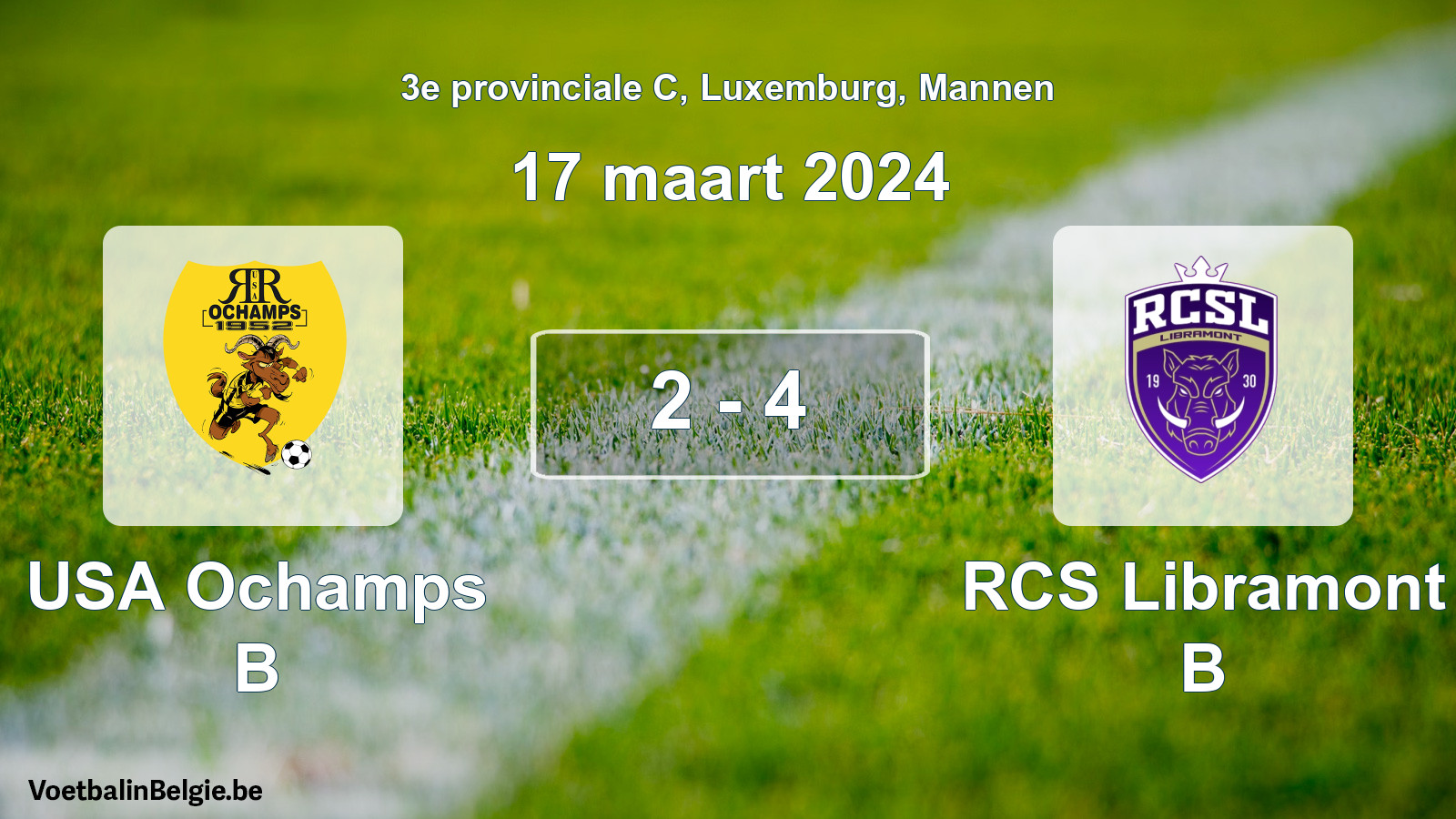 Gespeelde wedstrijd mannenvoetbal: USA Ochamps B - RCS Libramont B 2 - 4 (17 maart 2024)