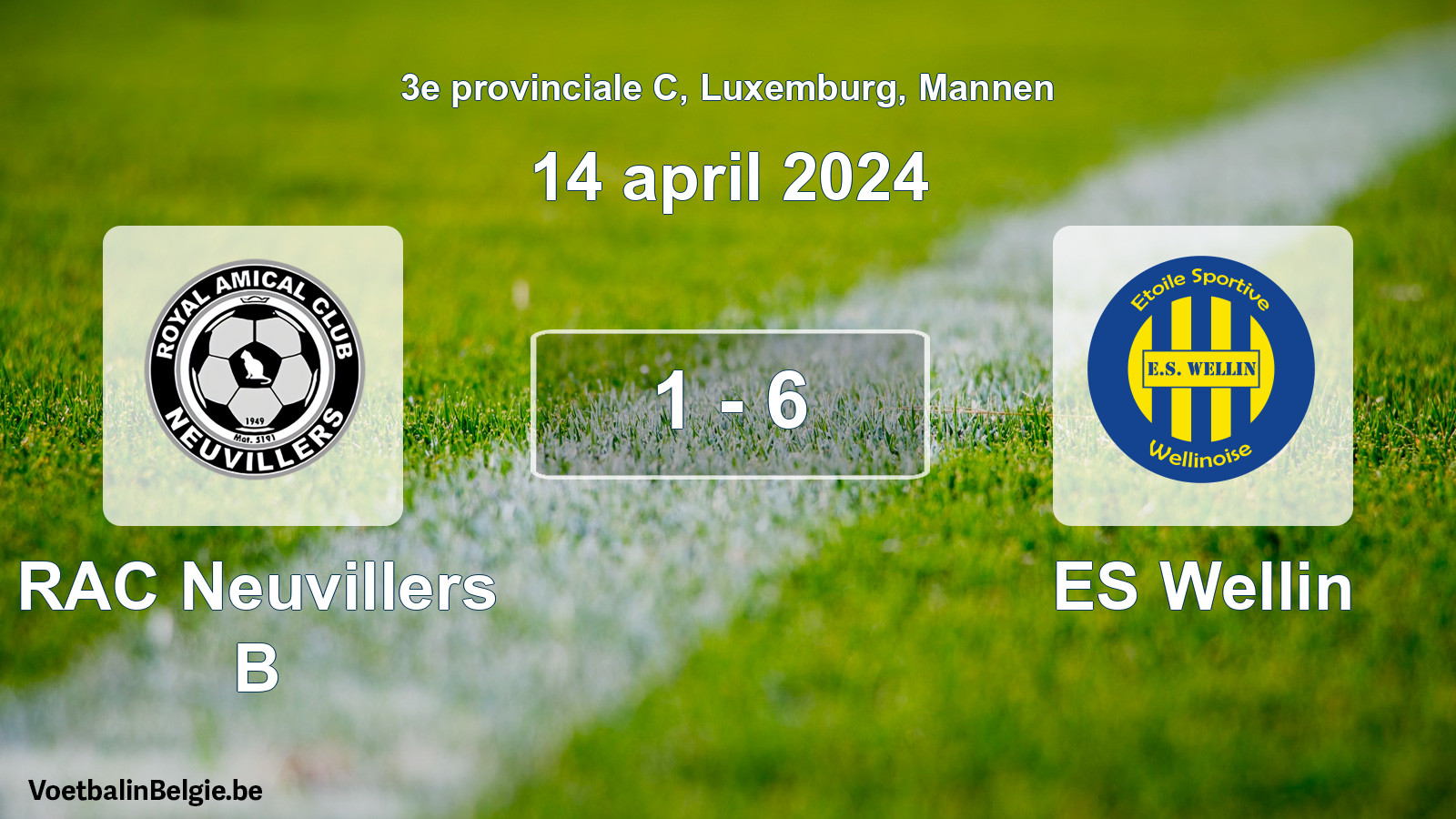 Gespeelde wedstrijd mannenvoetbal: RAC Neuvillers B - ES Wellin 1 - 6 (14 april 2024)