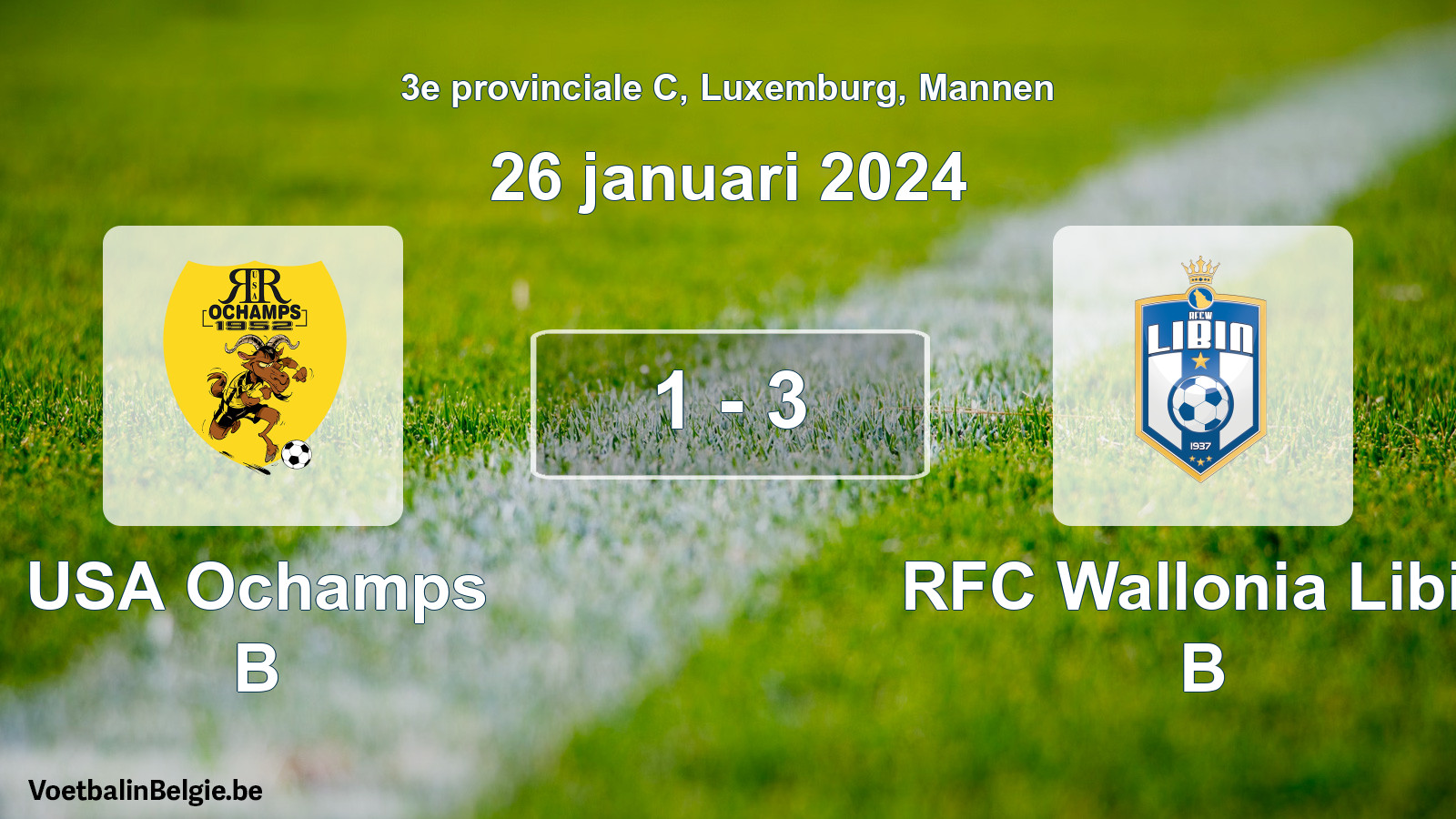 Played match men football: USA Ochamps B - RFC Wallonia Libin B 1 - 3 (26 January 2024)