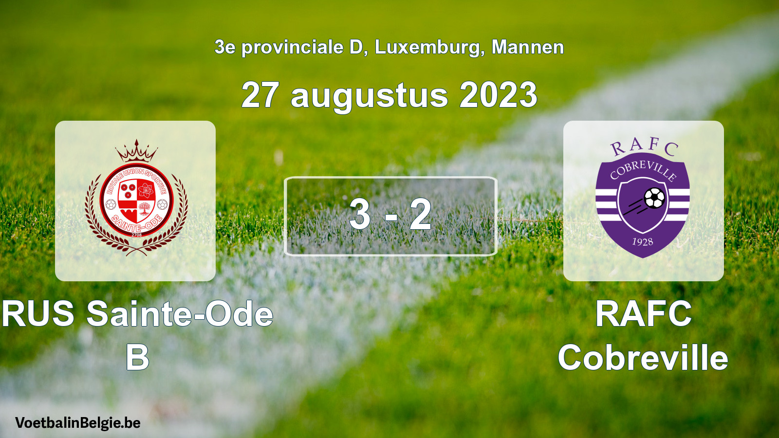 Gespeelde wedstrijd mannenvoetbal: RUS Sainte-Ode B - RAFC Cobreville 3 - 2 (27 augustus 2023)