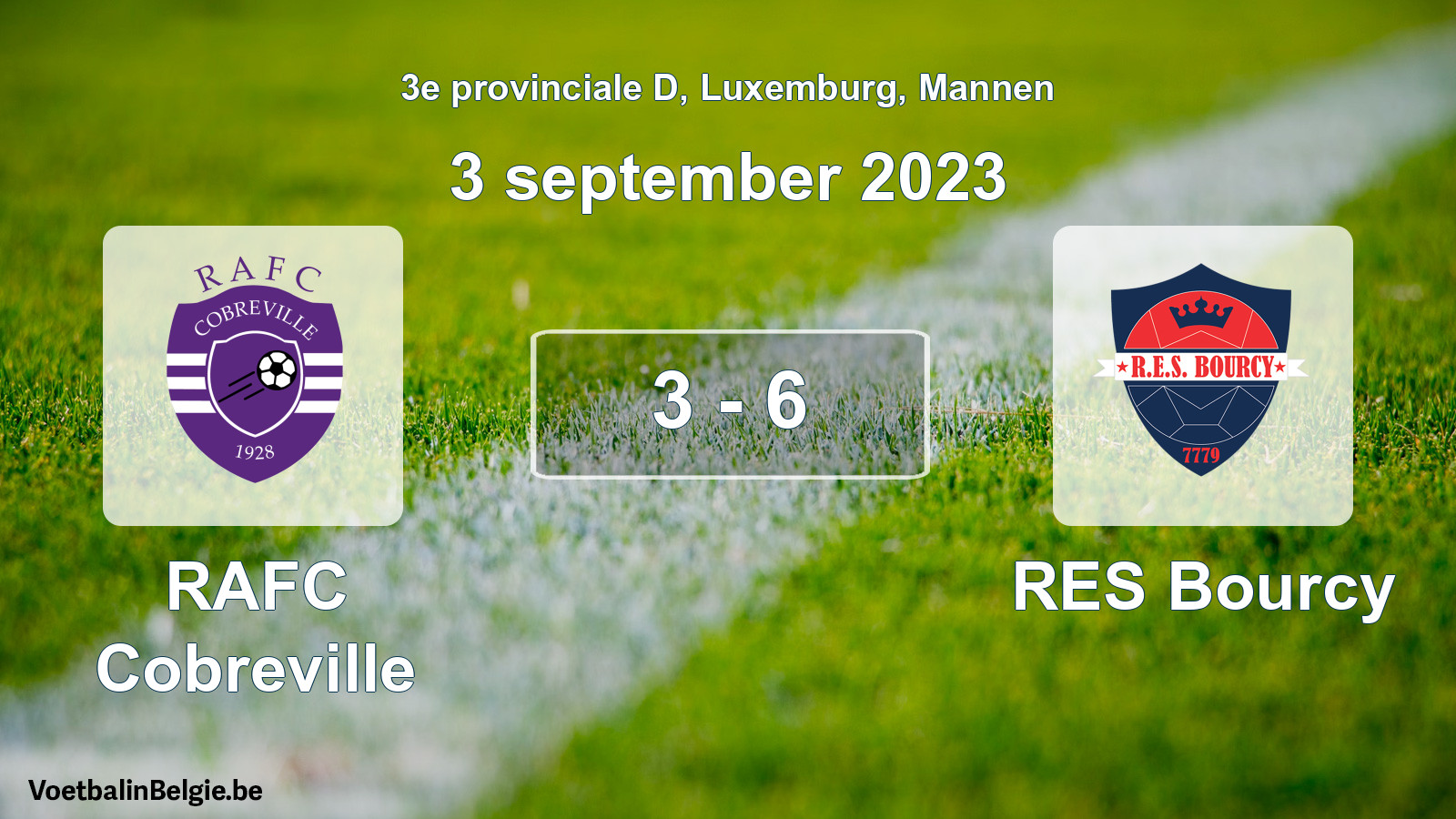 Gespeelde wedstrijd mannenvoetbal: RAFC Cobreville - RES Bourcy 3 - 6 (3 september 2023)