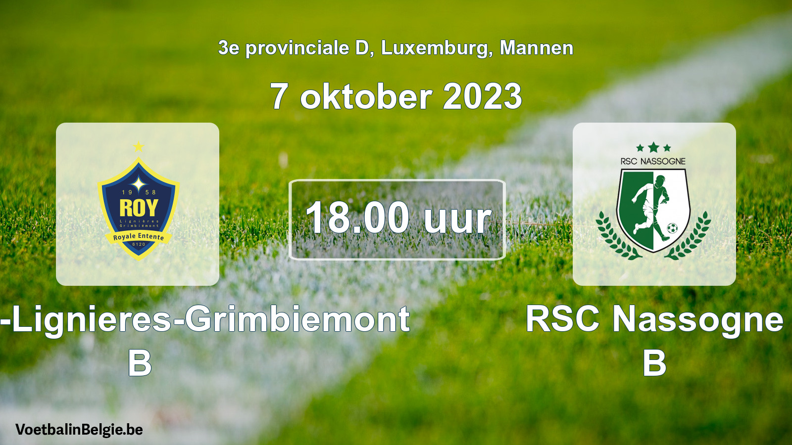 Match prévu football hommes: RE Roy-Lignieres-Grimbiemont B - RSC Nassogne B (7 octobre 2023)