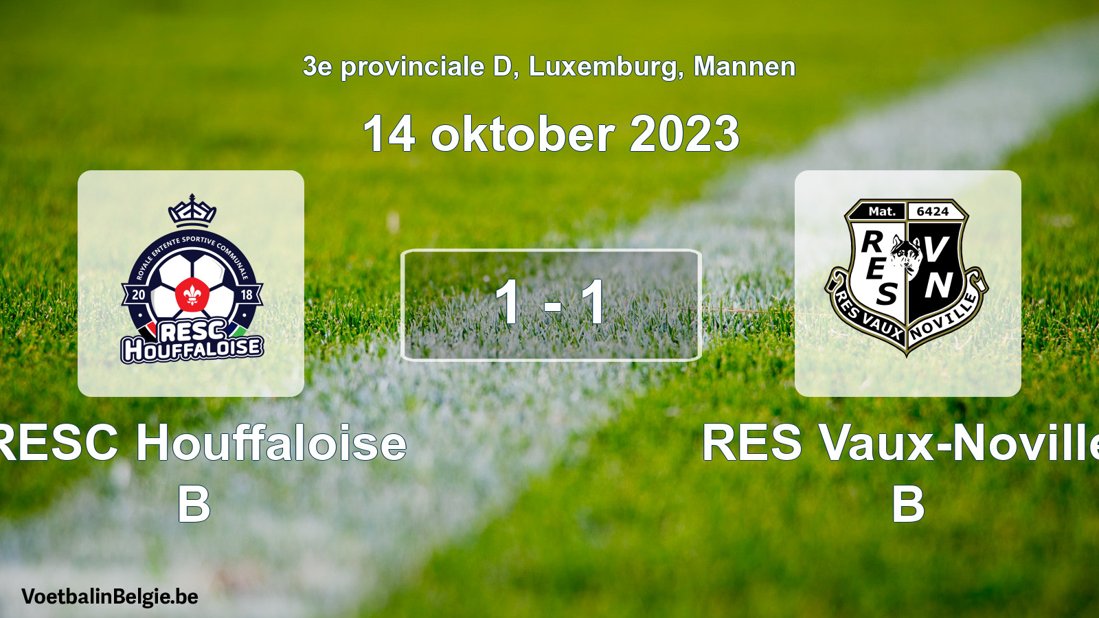 Gespeelde wedstrijd mannenvoetbal: RESC Houffaloise B - RES Vaux-Noville B 1 - 1 (14 oktober 2023)