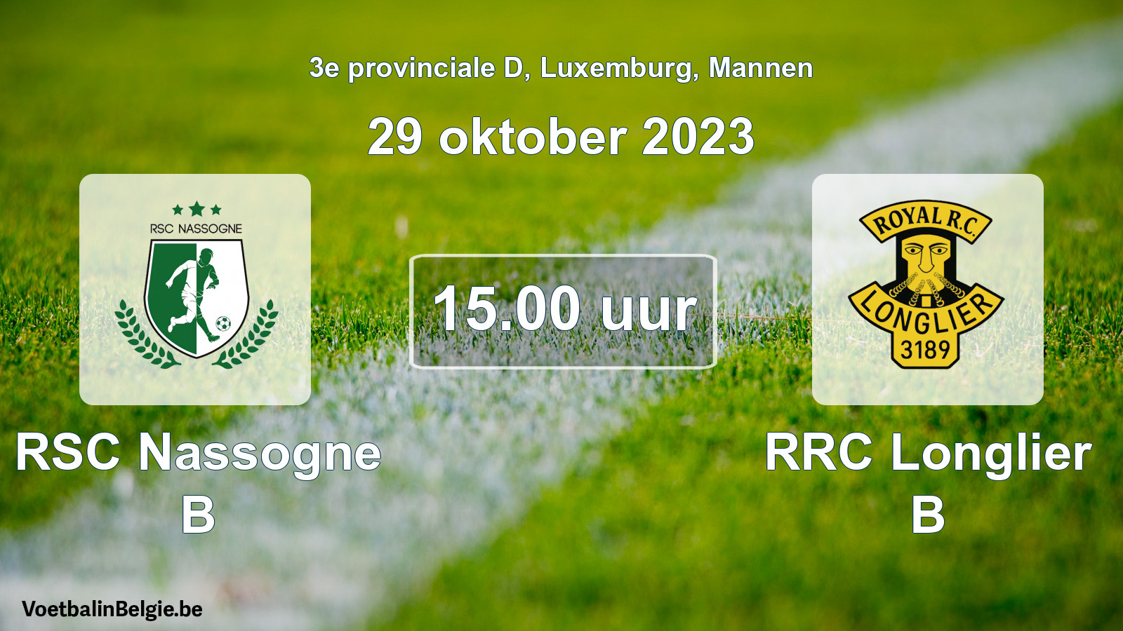 Match prévu football hommes: RSC Nassogne B - RRC Longlier B (29 octobre 2023)