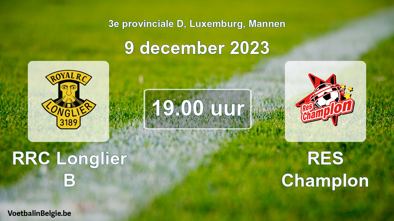Geplantes Spiel männer-Fußball: RRC Longlier B - RES Champlon (9 Dezember 2023)