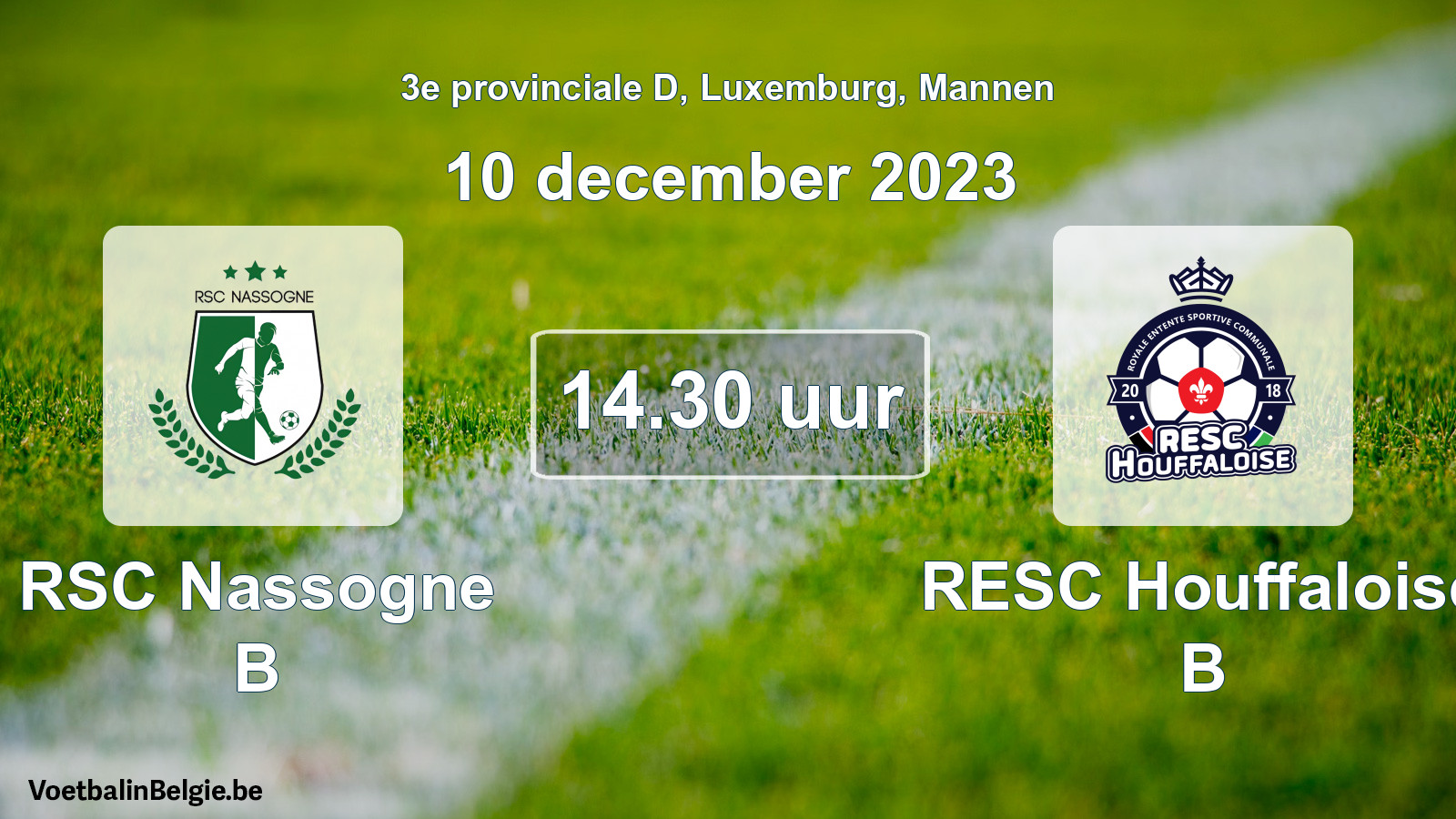 Match prévu football hommes: RSC Nassogne B - RESC Houffaloise B (10 décembre 2023)