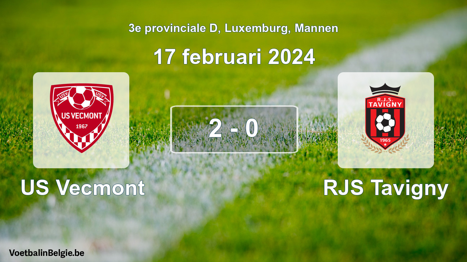 Gespeelde wedstrijd mannenvoetbal: US Vecmont - RJS Tavigny 2 - 0 (17 februari 2024)