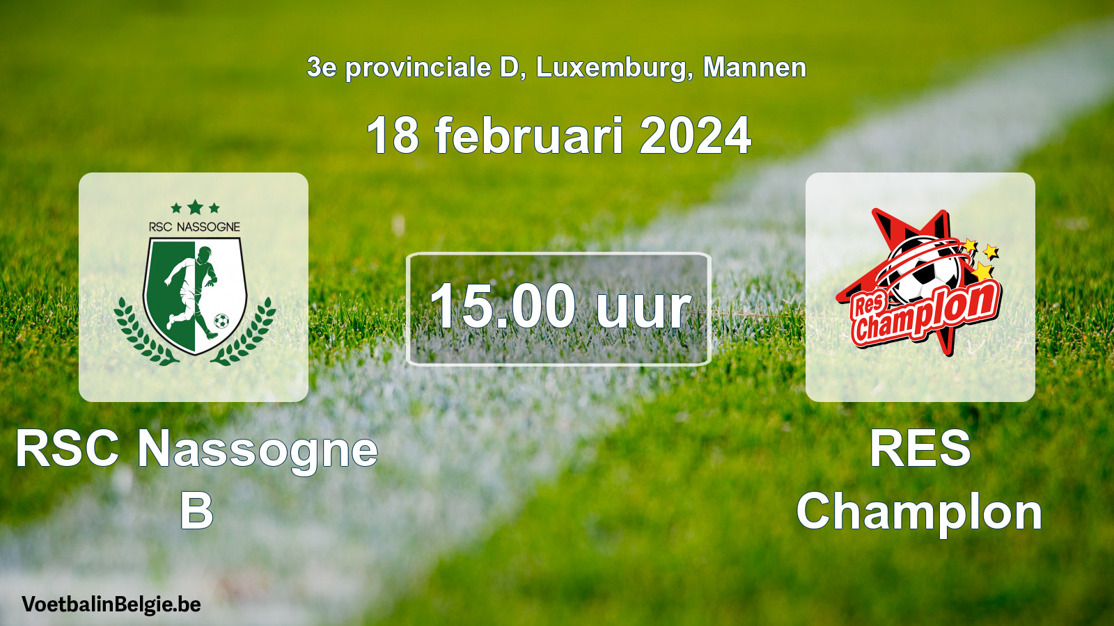 Match prévu football hommes: RSC Nassogne B - RES Champlon (18 février 2024)