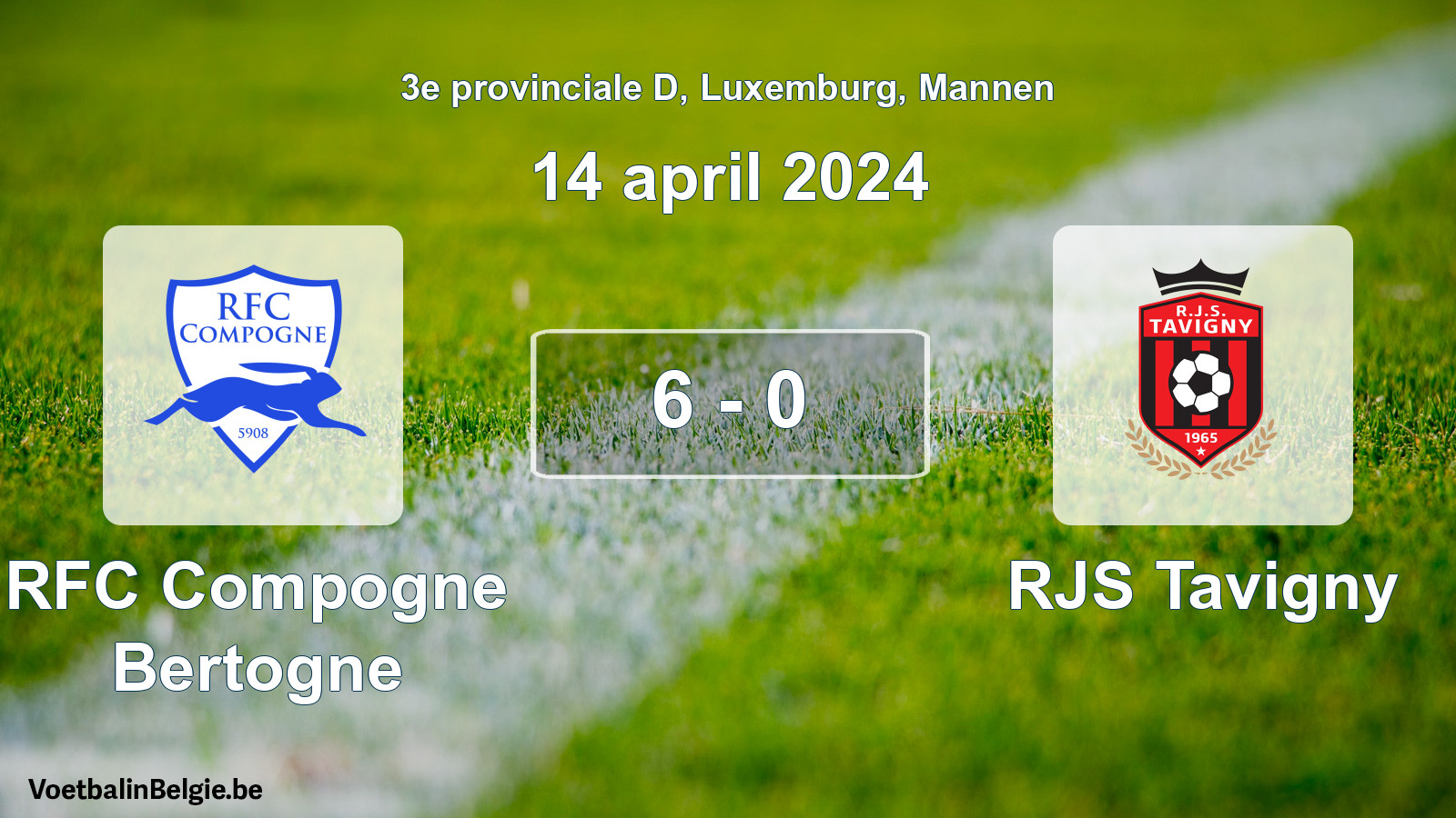 Gespeelde wedstrijd mannenvoetbal: RFC Compogne Bertogne - RJS Tavigny 6 - 0 (14 april 2024)