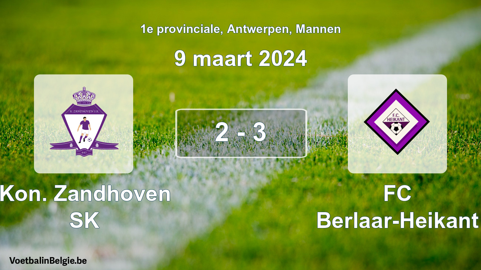 Gespeelde wedstrijd mannenvoetbal: Kon. Zandhoven SK - FC Berlaar-Heikant 2 - 3 (9 maart 2024)