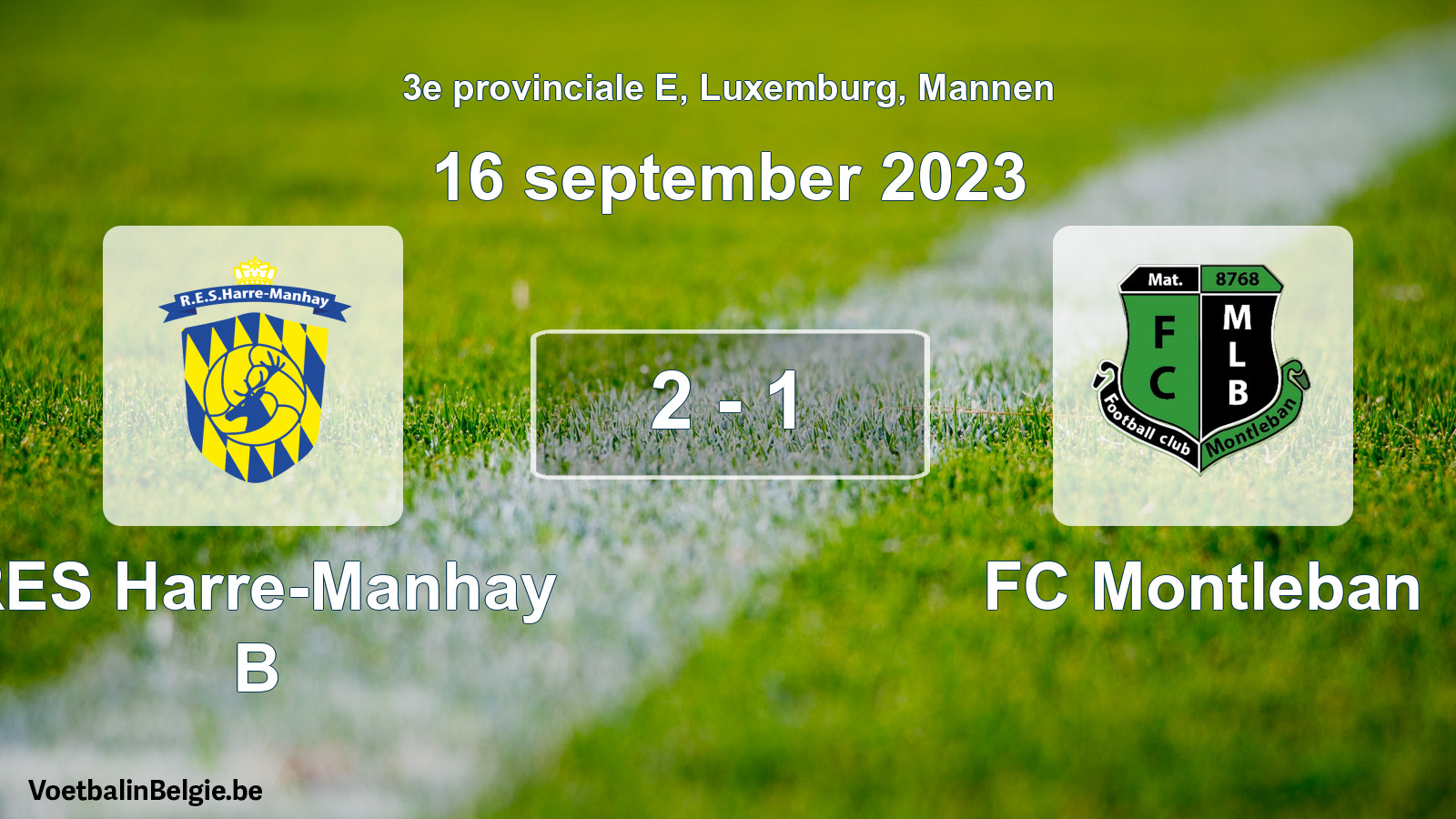 Gespeelde wedstrijd mannenvoetbal: RES Harre-Manhay B - FC Montleban 2 - 1 (16 september 2023)