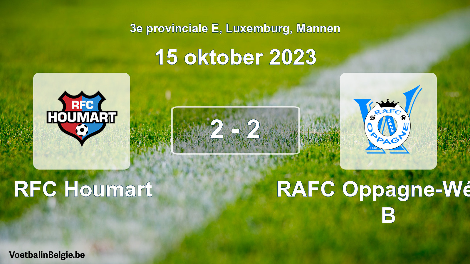 Gespeelde wedstrijd mannenvoetbal: RFC Houmart - RAFC Oppagne-Wéris B 2 - 2 (15 oktober 2023)