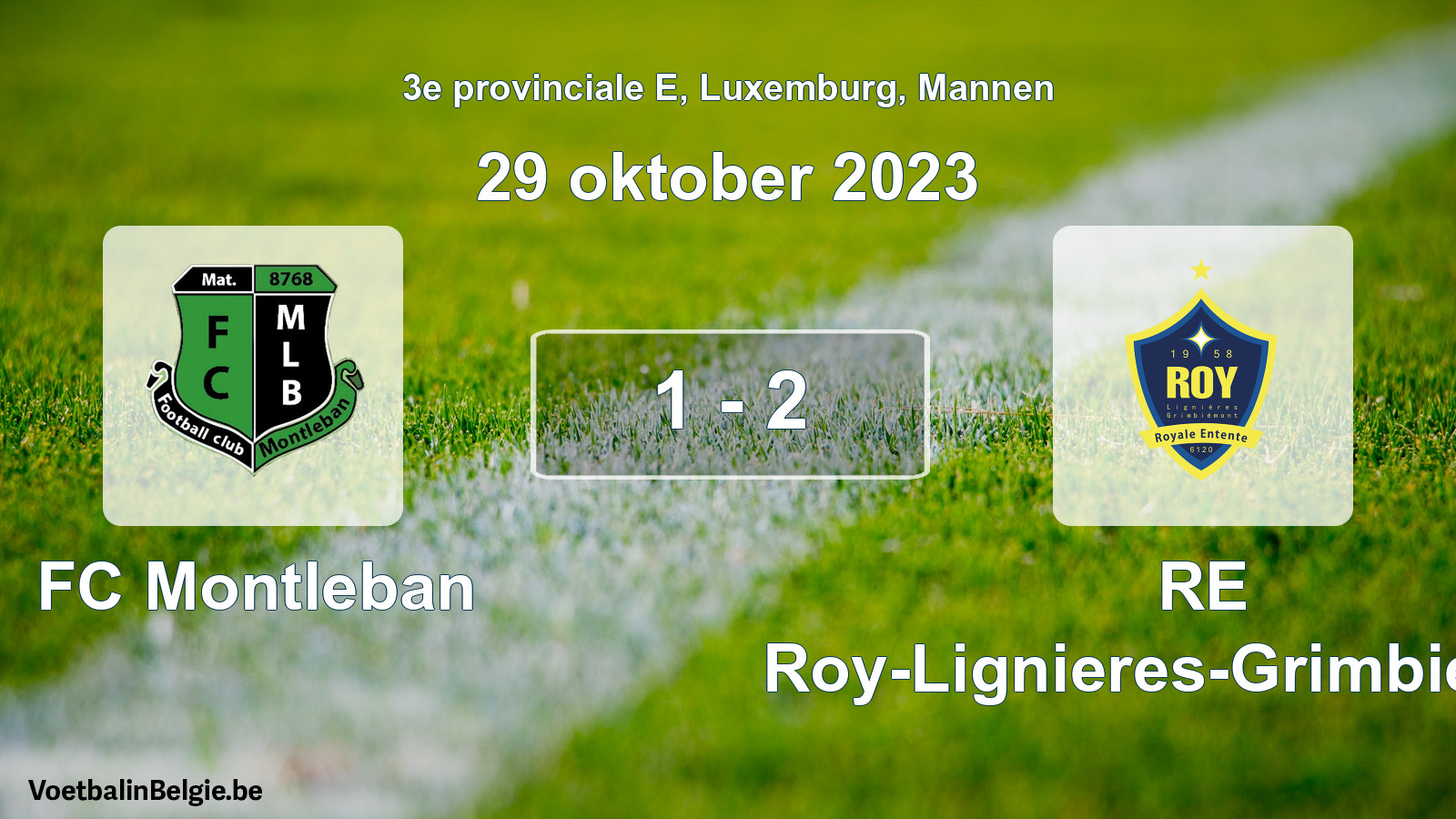 Gespeelde wedstrijd mannenvoetbal: FC Montleban - RE Roy-Lignieres-Grimbiemont 1 - 2 (29 oktober 2023)