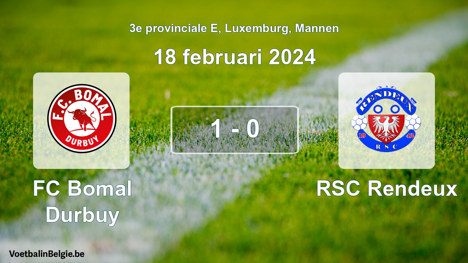 Gespeelde wedstrijd mannenvoetbal: FC Bomal Durbuy - RSC Rendeux 1 - 0 (18 februari 2024)