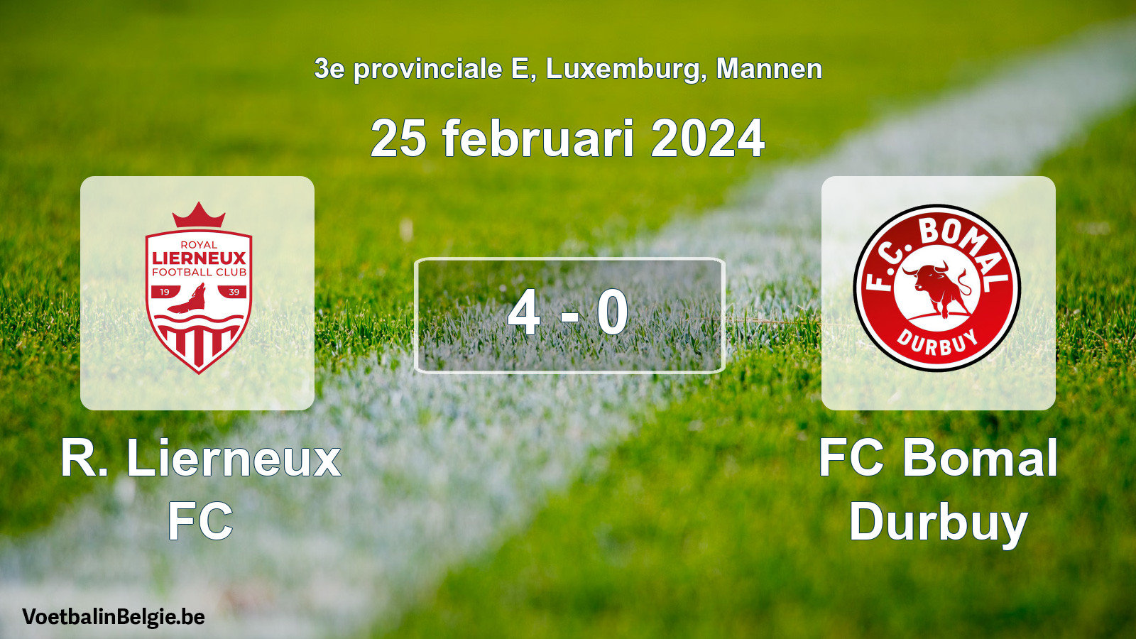 Gespeelde wedstrijd mannenvoetbal: R. Lierneux FC - FC Bomal Durbuy 4 - 0 (25 februari 2024)