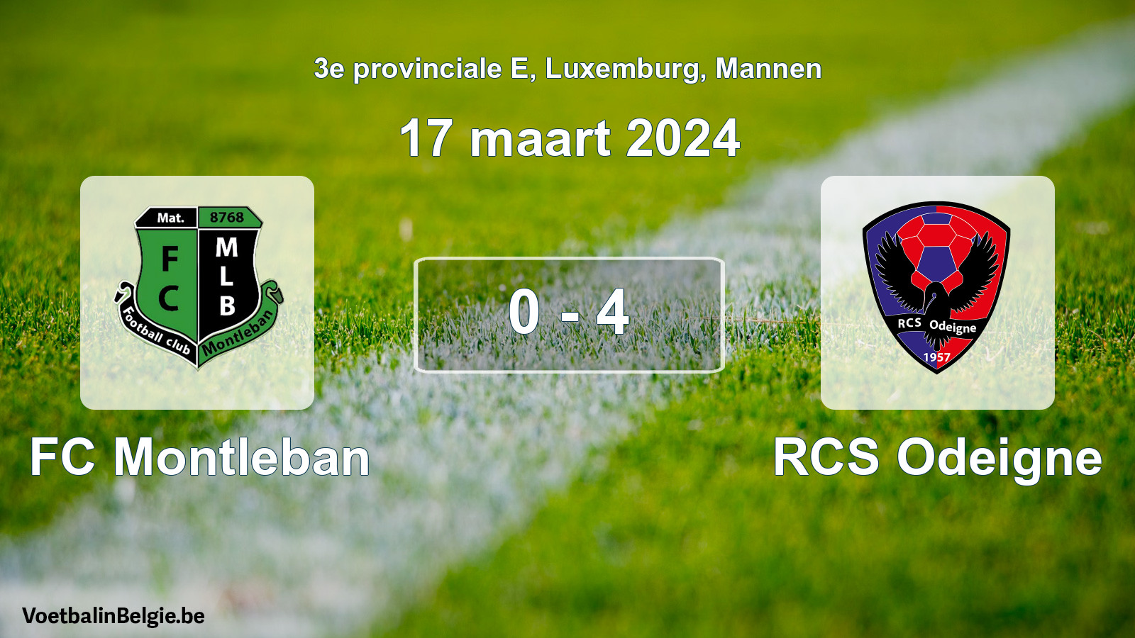 Gespeelde wedstrijd mannenvoetbal: FC Montleban - RCS Odeigne 0 - 4 (17 maart 2024)